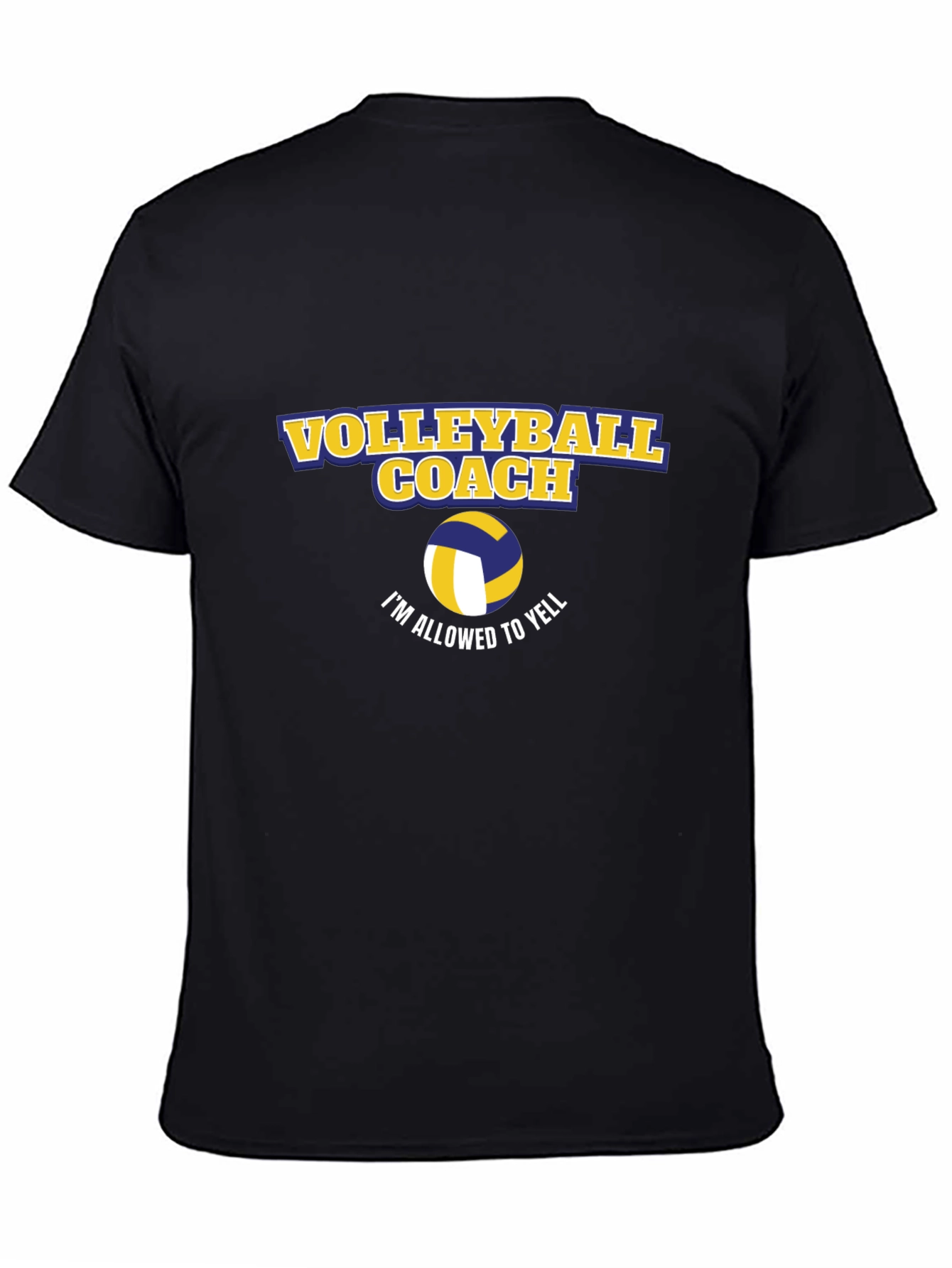 Volleyball Coach T-Shirt - Im Allowed To Yell