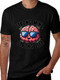 Strong Mind Strong Life Graphic T-Shirt