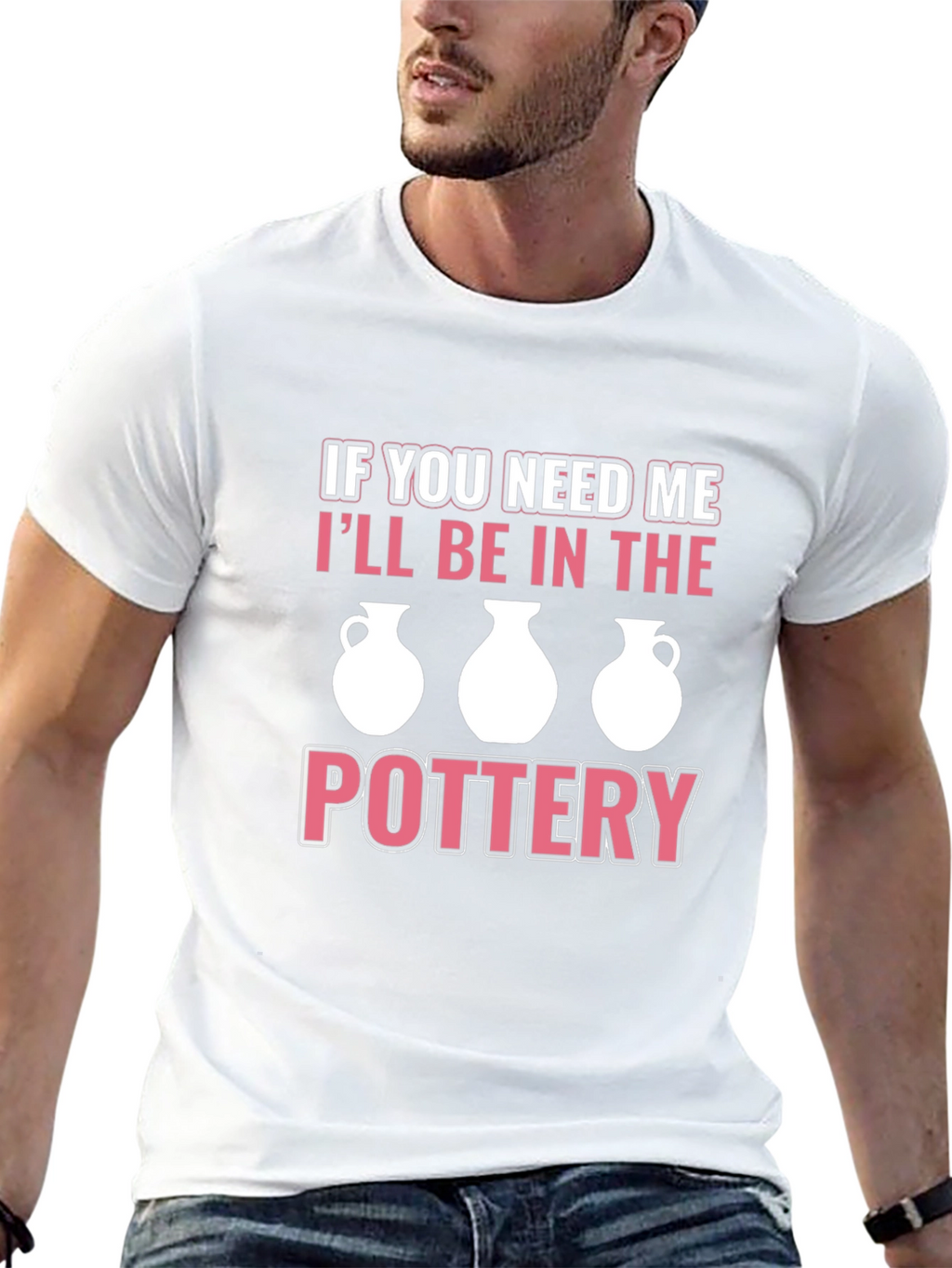 Pottery Lover T-Shirt - Ill Be In The Pottery