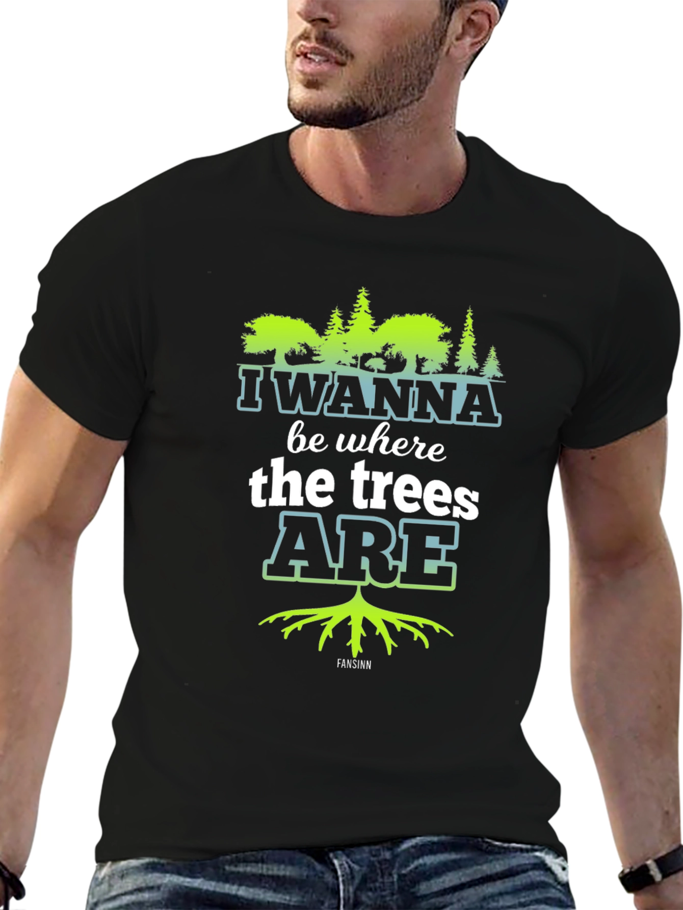 I Wanna Be Where the Trees Are Black Tee