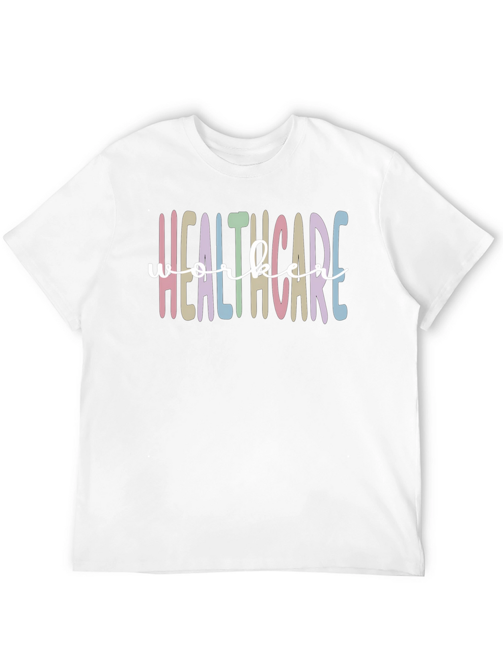 Healthcare Workers Graphic T-Shirt