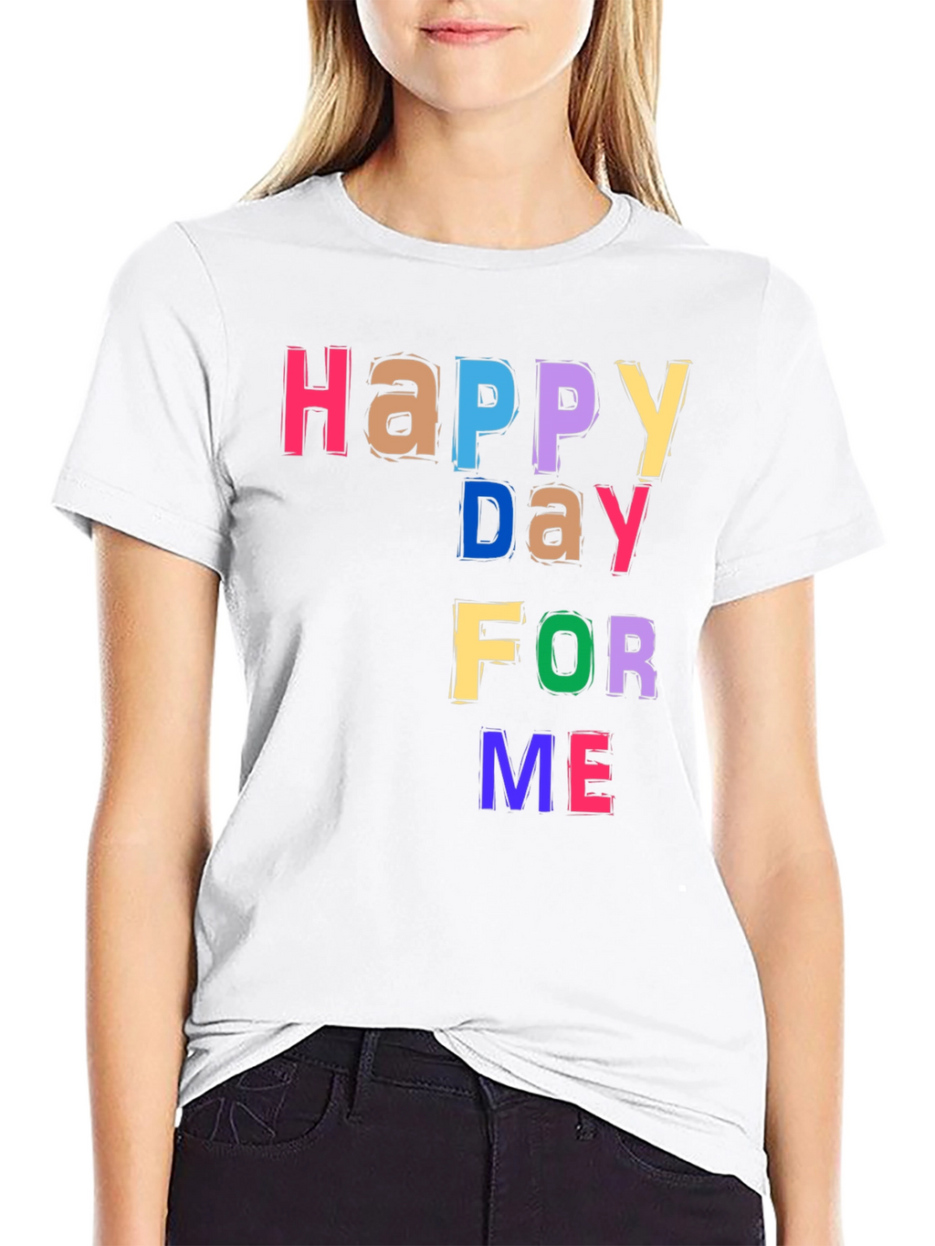 Happy Day For Me T-Shirt - Black