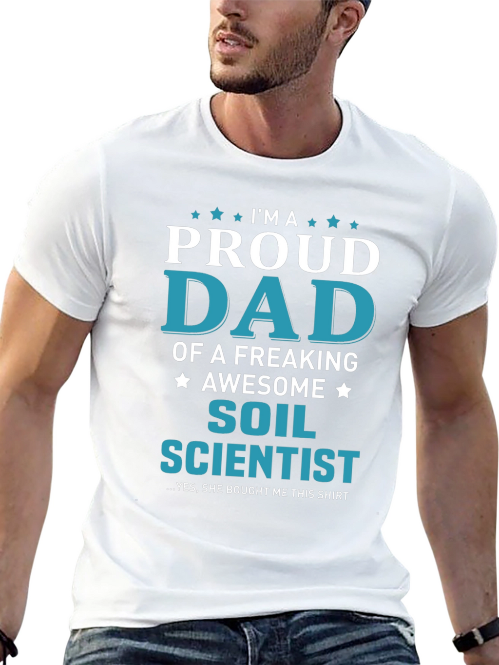 Proud Dad of a Soil Scientist T-Shirt