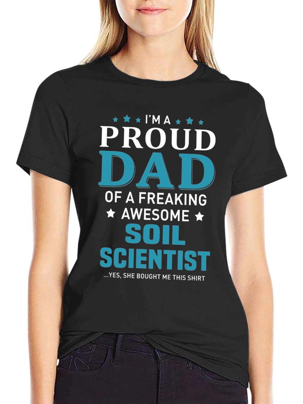 Proud Dad of a Soil Scientist T-Shirt