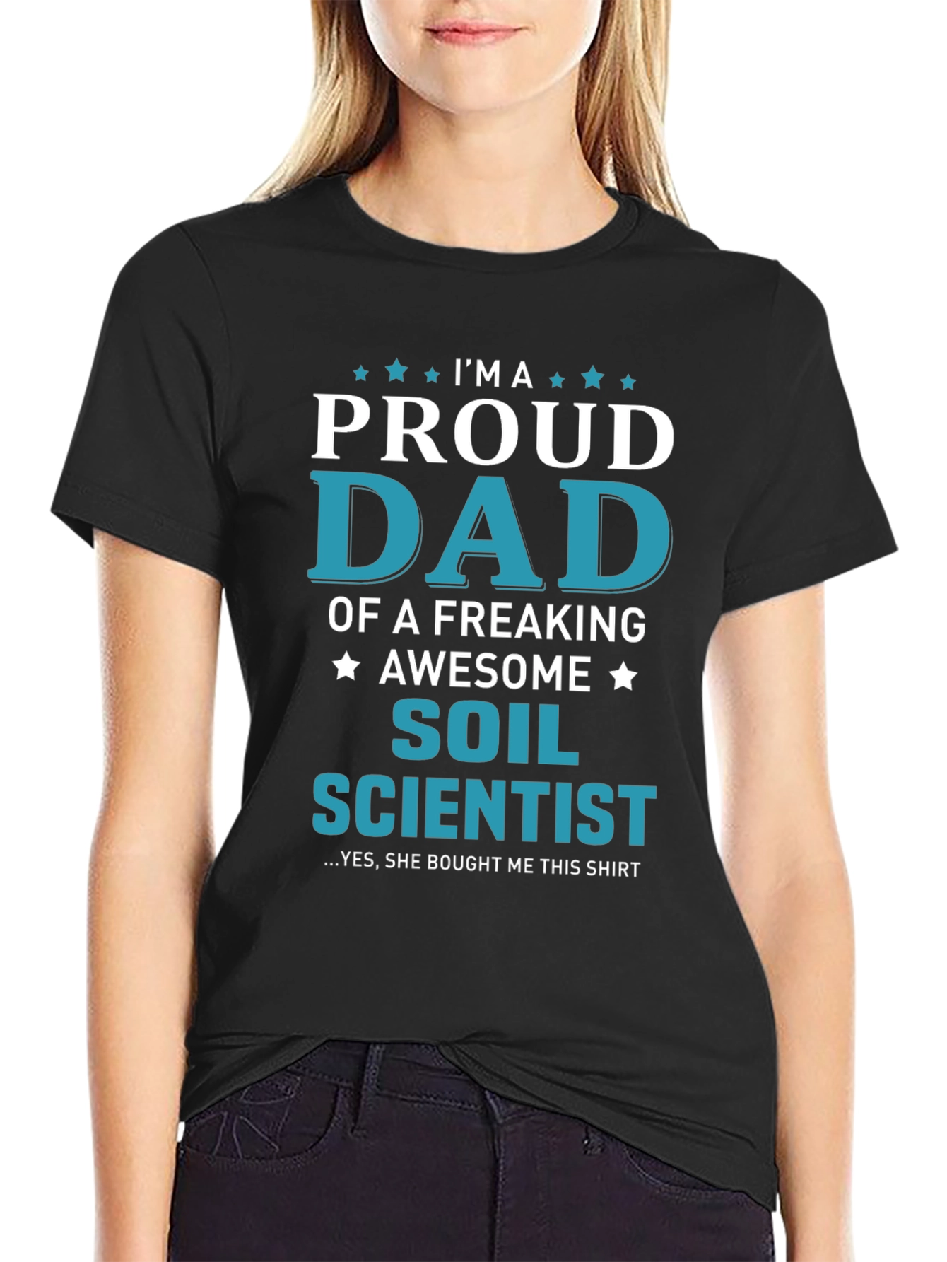 Proud Dad of a Soil Scientist T-Shirt