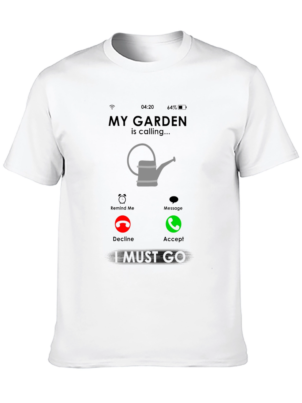 My Garden is Calling T-Shirt