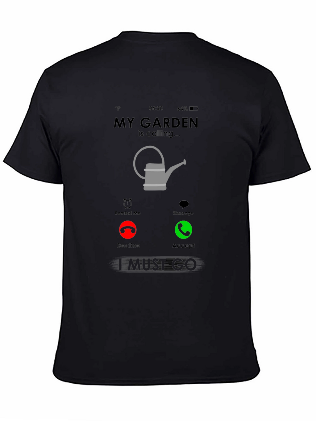 My Garden is Calling T-Shirt