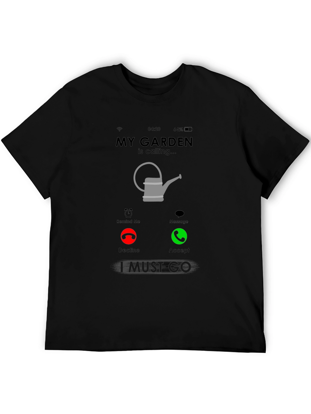 My Garden is Calling T-Shirt
