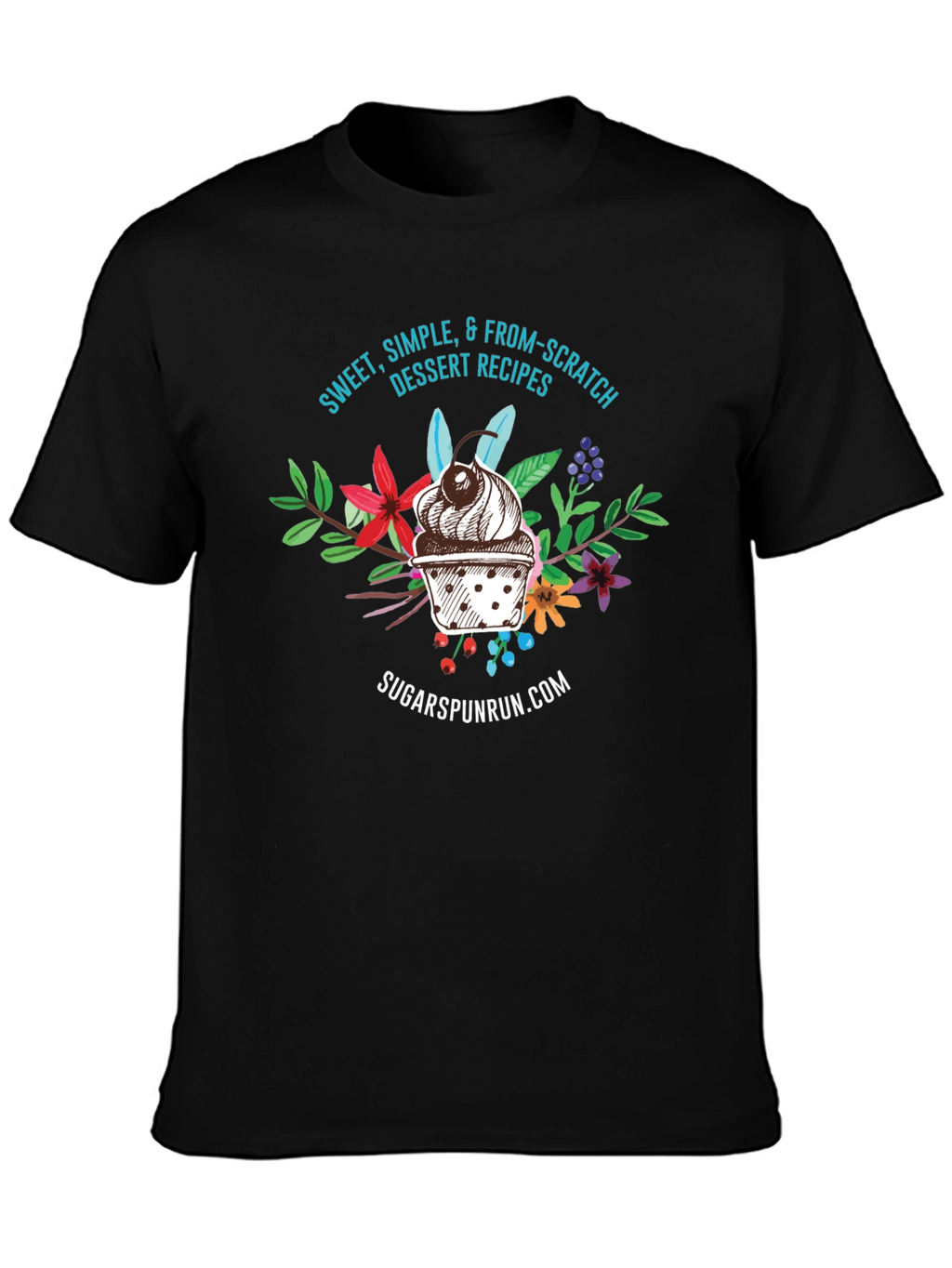 Sweet Treat T-Shirt: Sugarpunrun Dessert Recipes