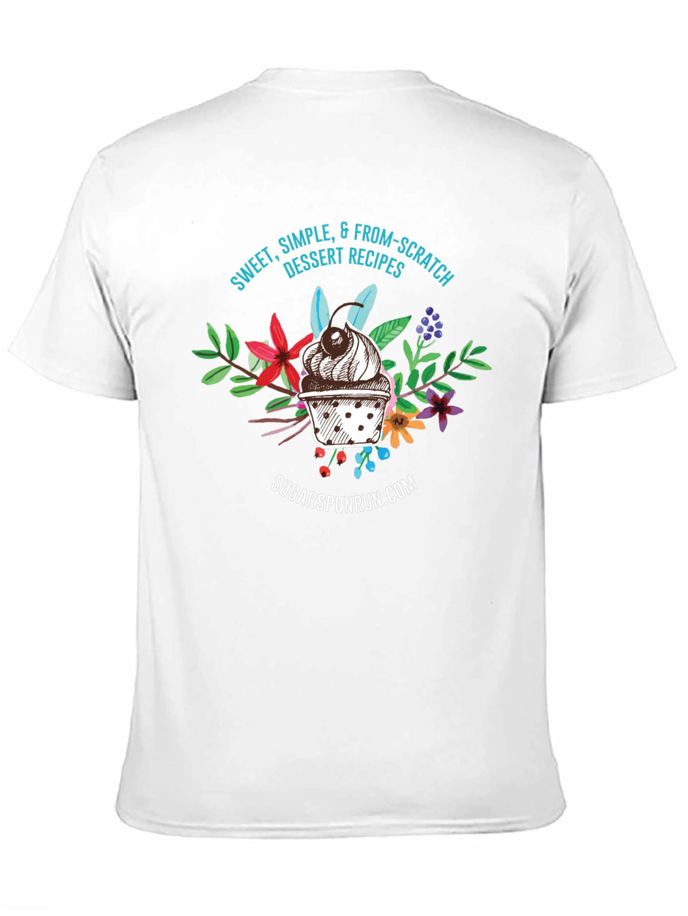 Sweet Treat T-Shirt: Sugarpunrun Dessert Recipes