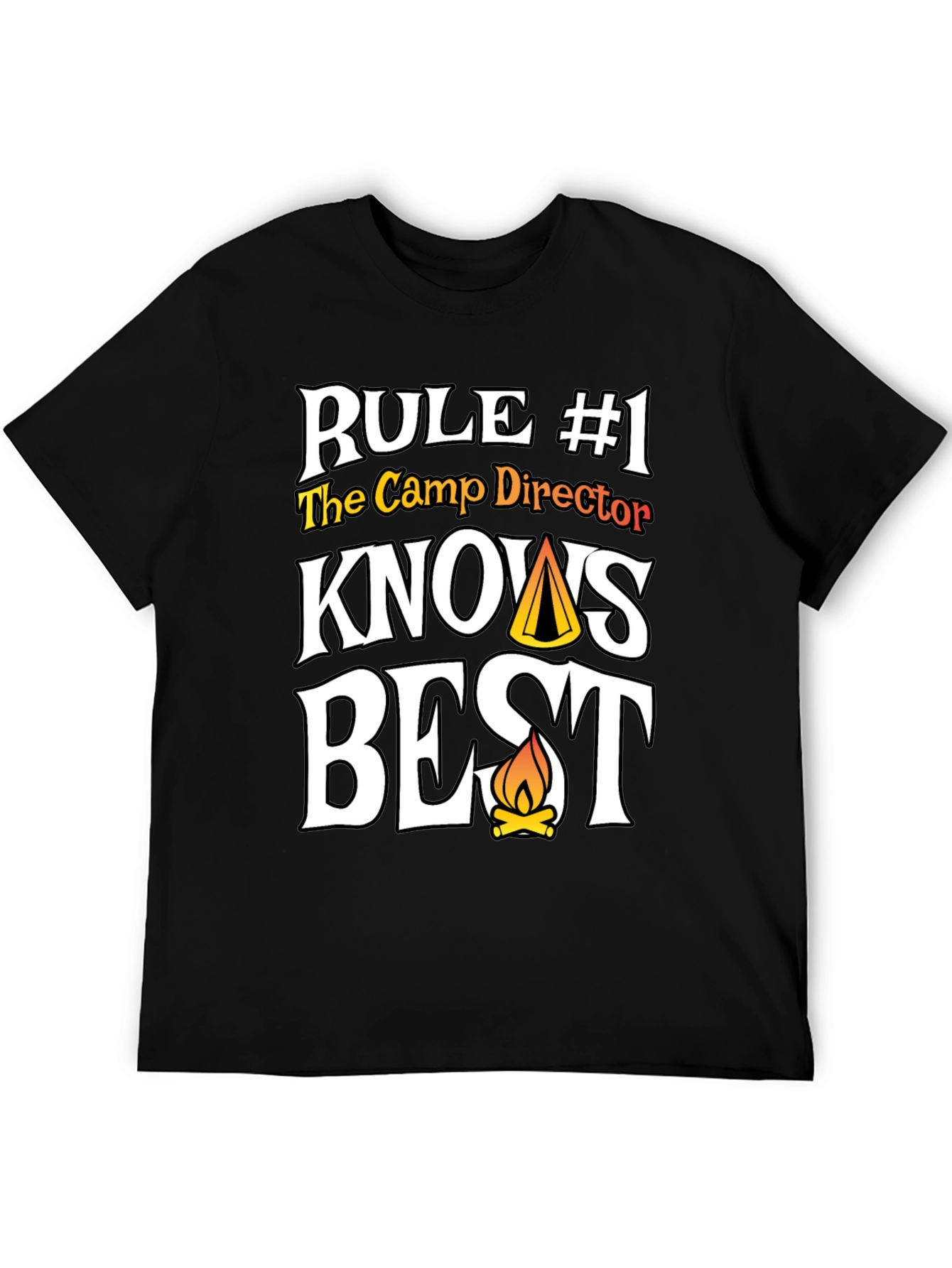 Camp Director T-Shirt - Rule #1