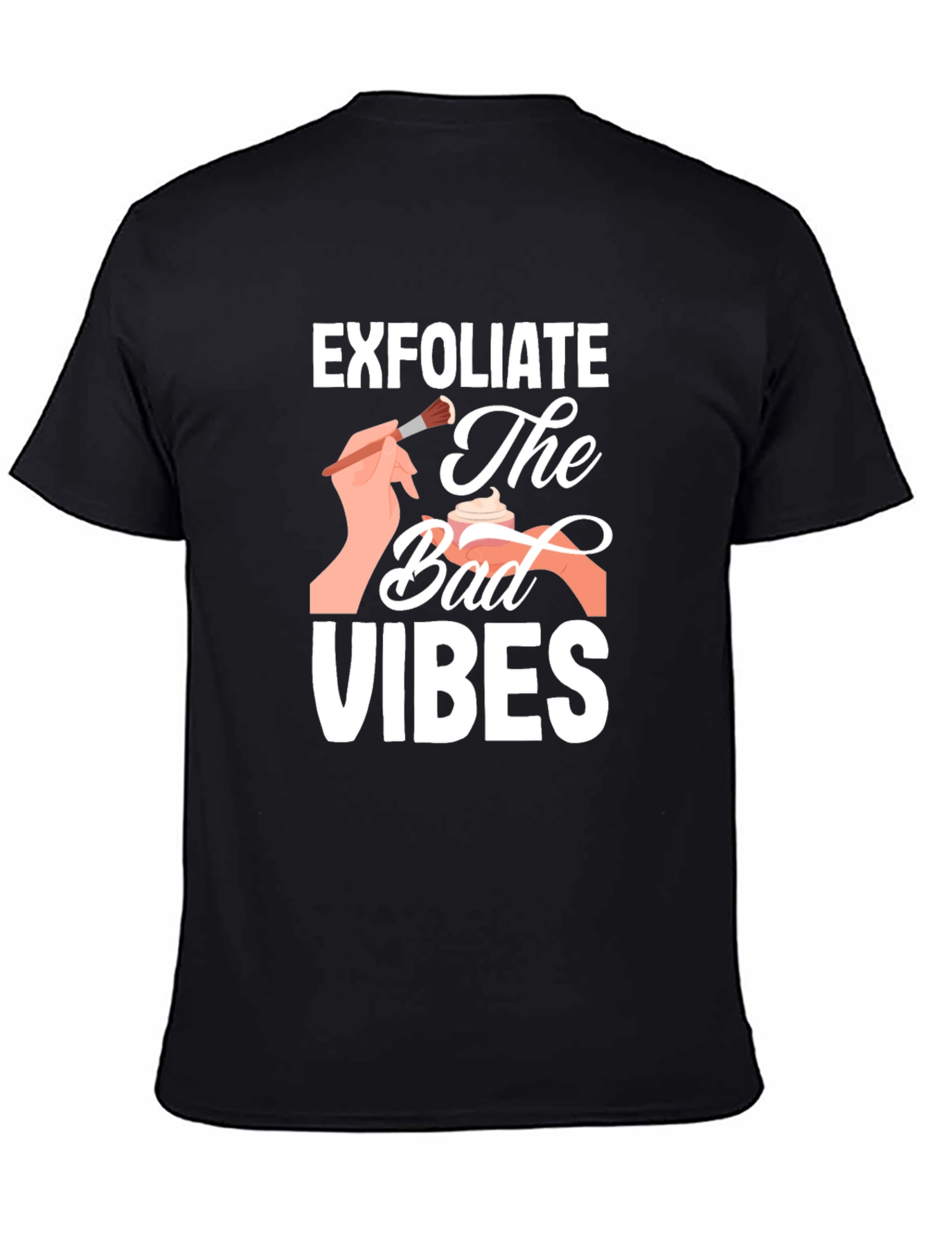 Exfoliate Bad Vibes Graphic Tee