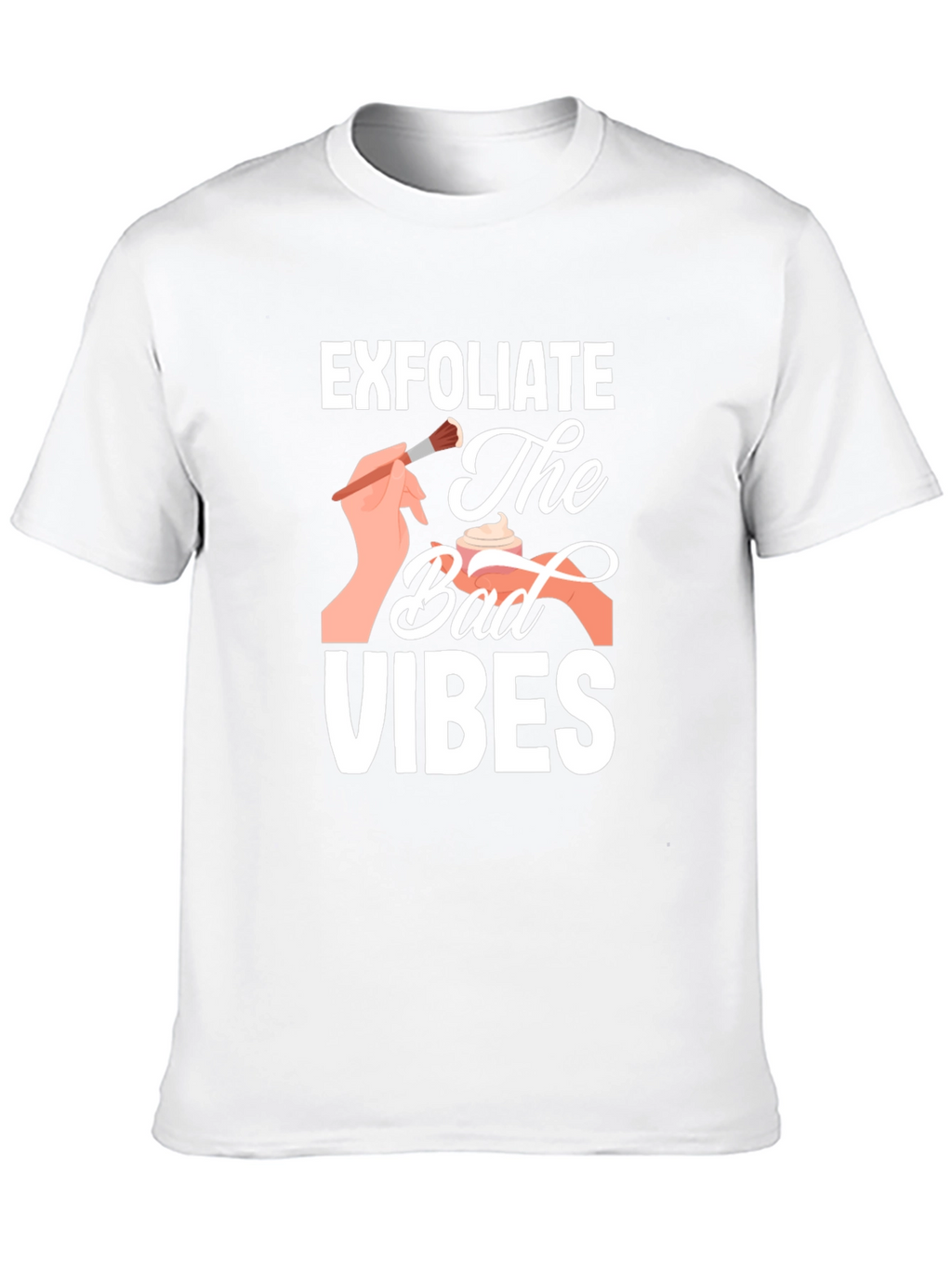 Exfoliate Bad Vibes Graphic Tee