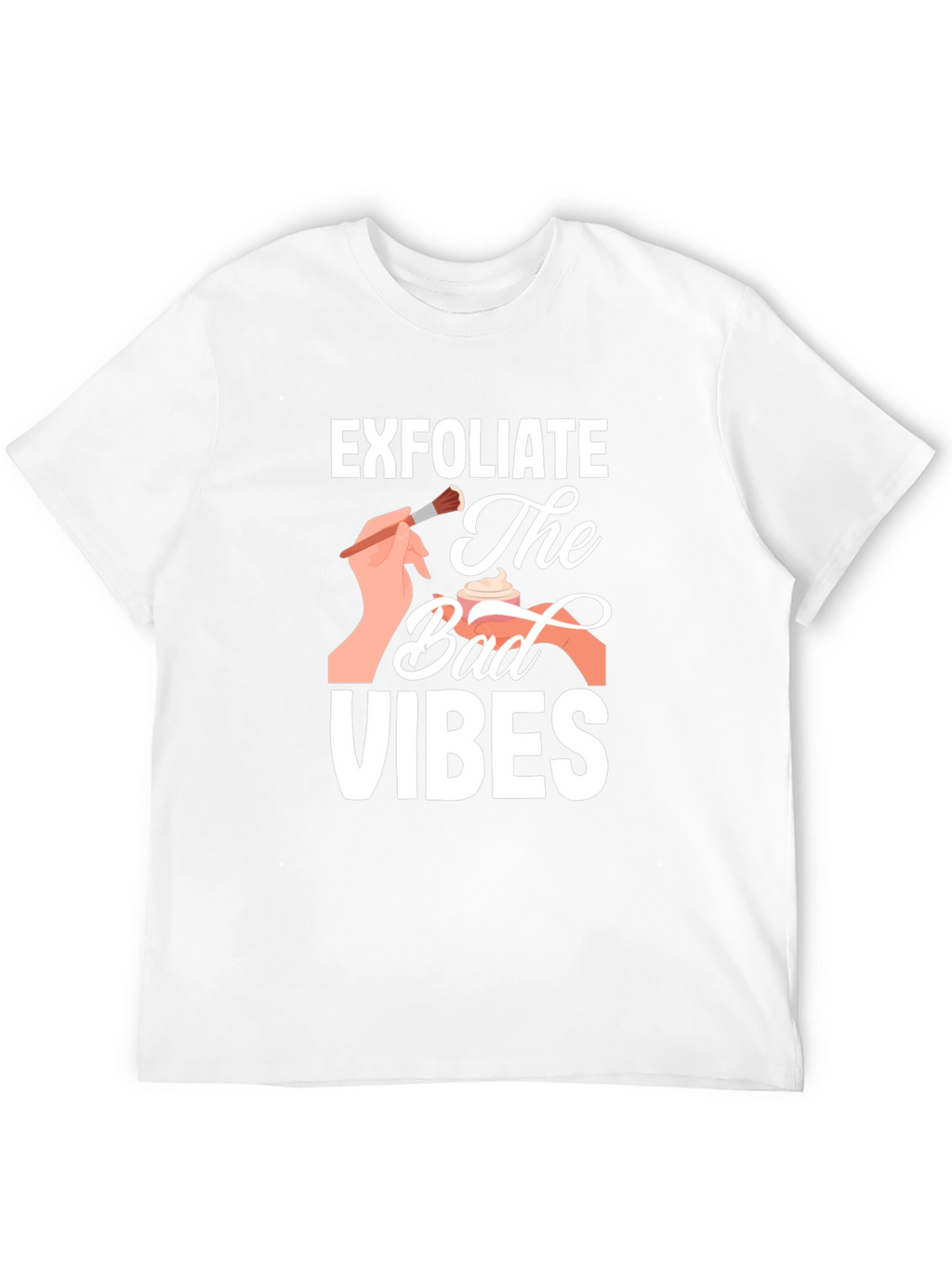 Exfoliate Bad Vibes Graphic Tee