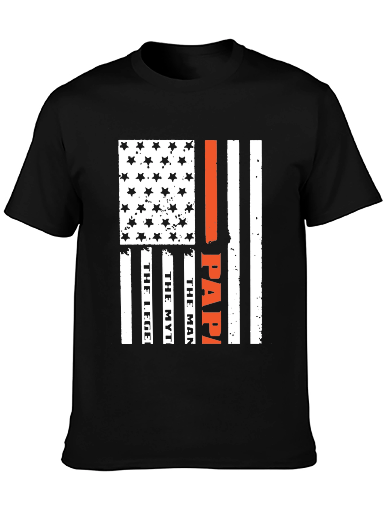 Papa American Flag T-Shirt - The Legend The Myth The Man