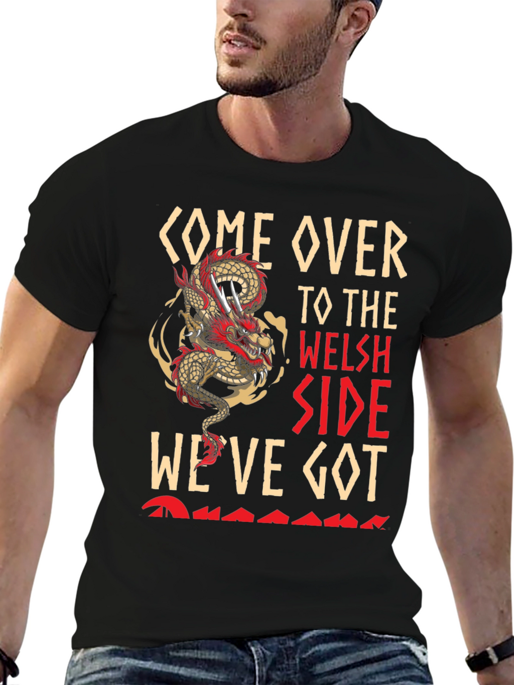 Come Over To The Welsh Side Dragon T-Shirt