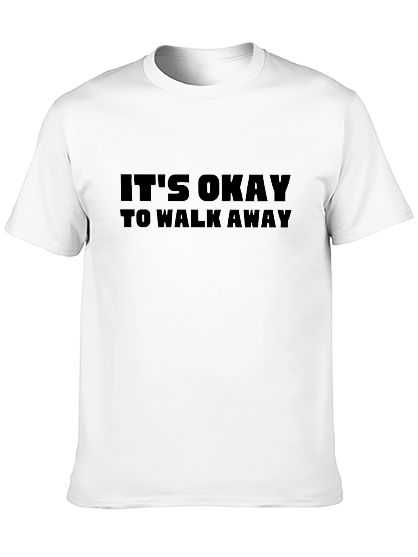 Its Okay to Walk Away Graphic Tee
