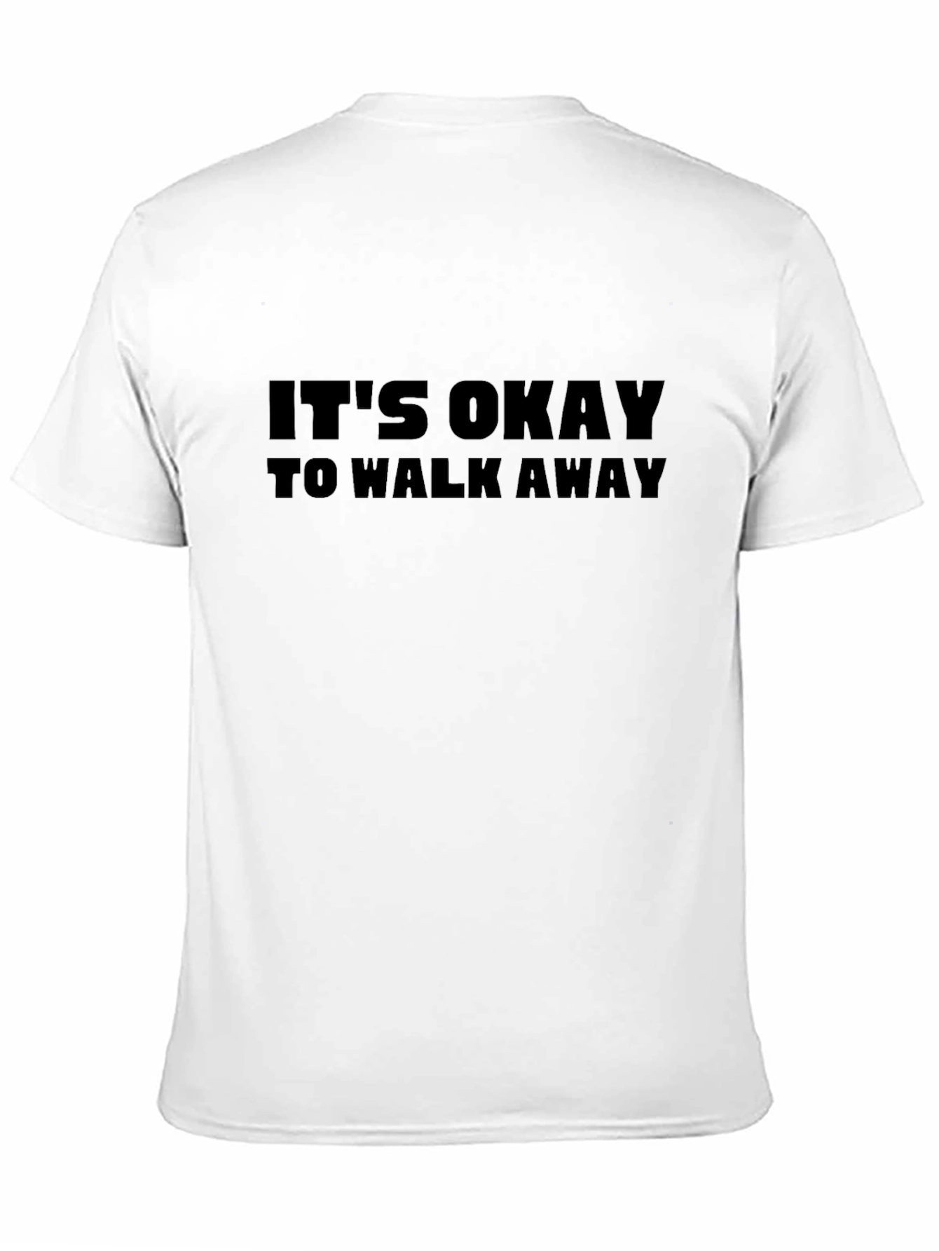 Its Okay to Walk Away Graphic Tee