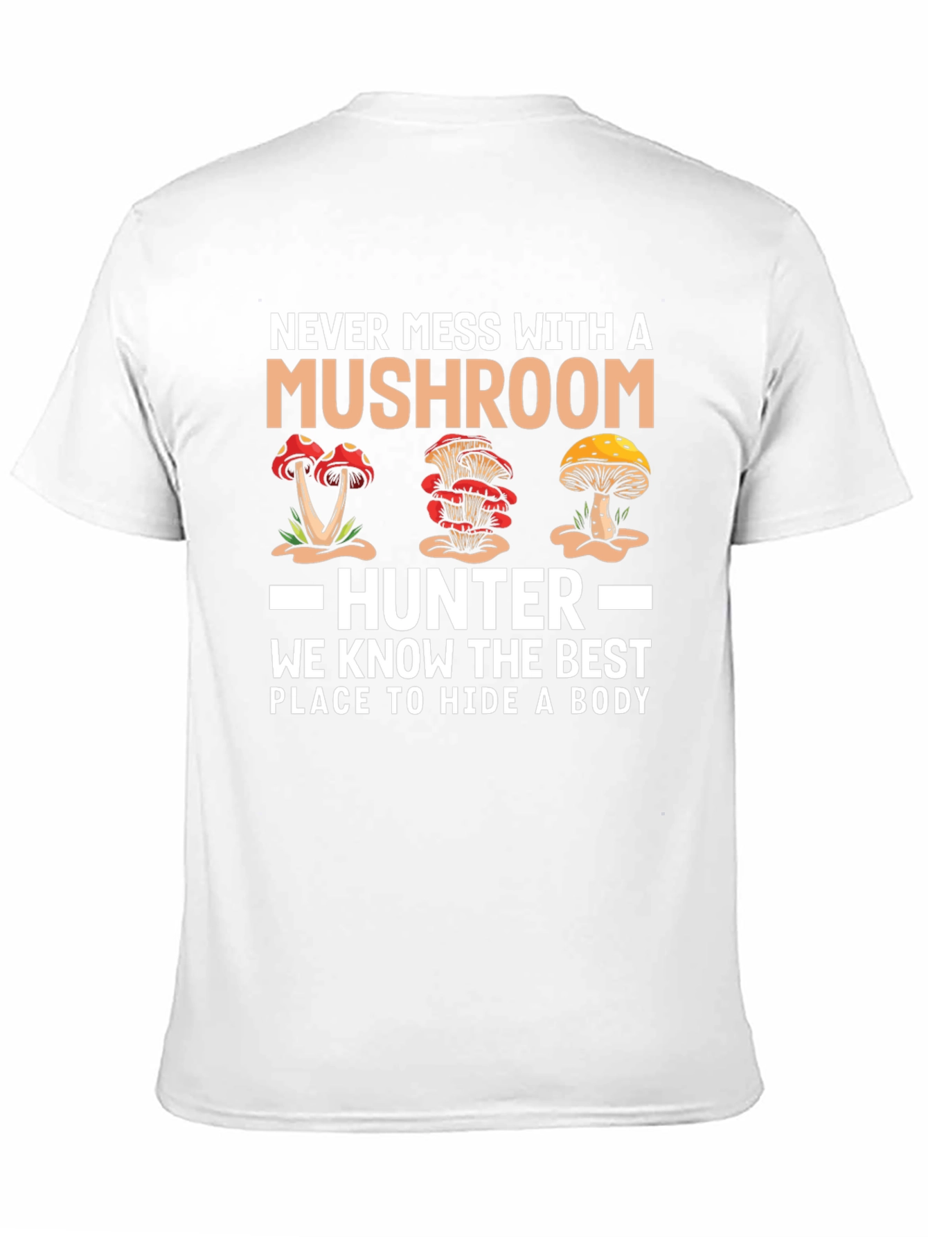Mushroom Hunter T-Shirt - Funny Graphic Tee