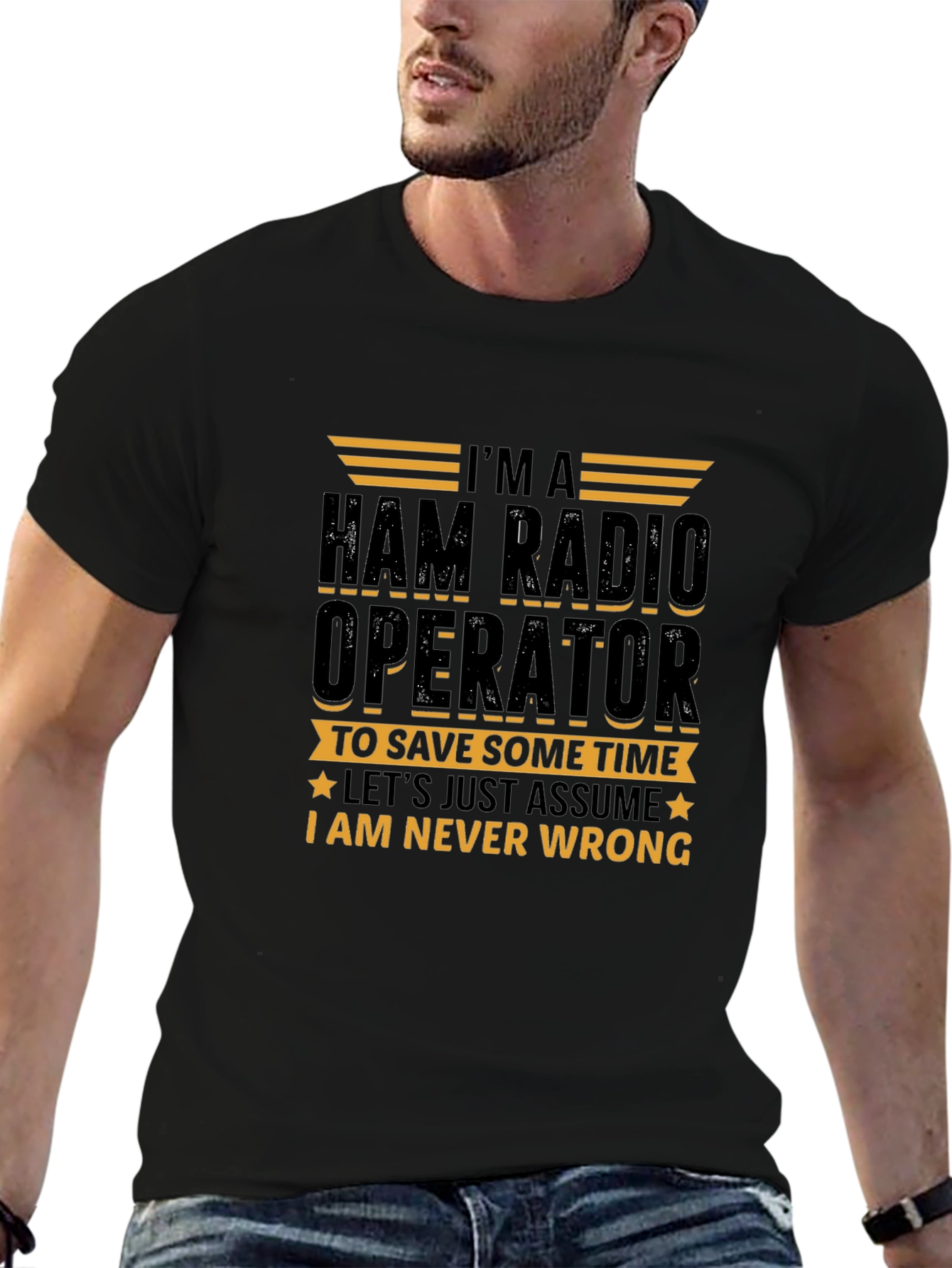 Ham Radio Operator T-Shirt - Never Wrong Gift!