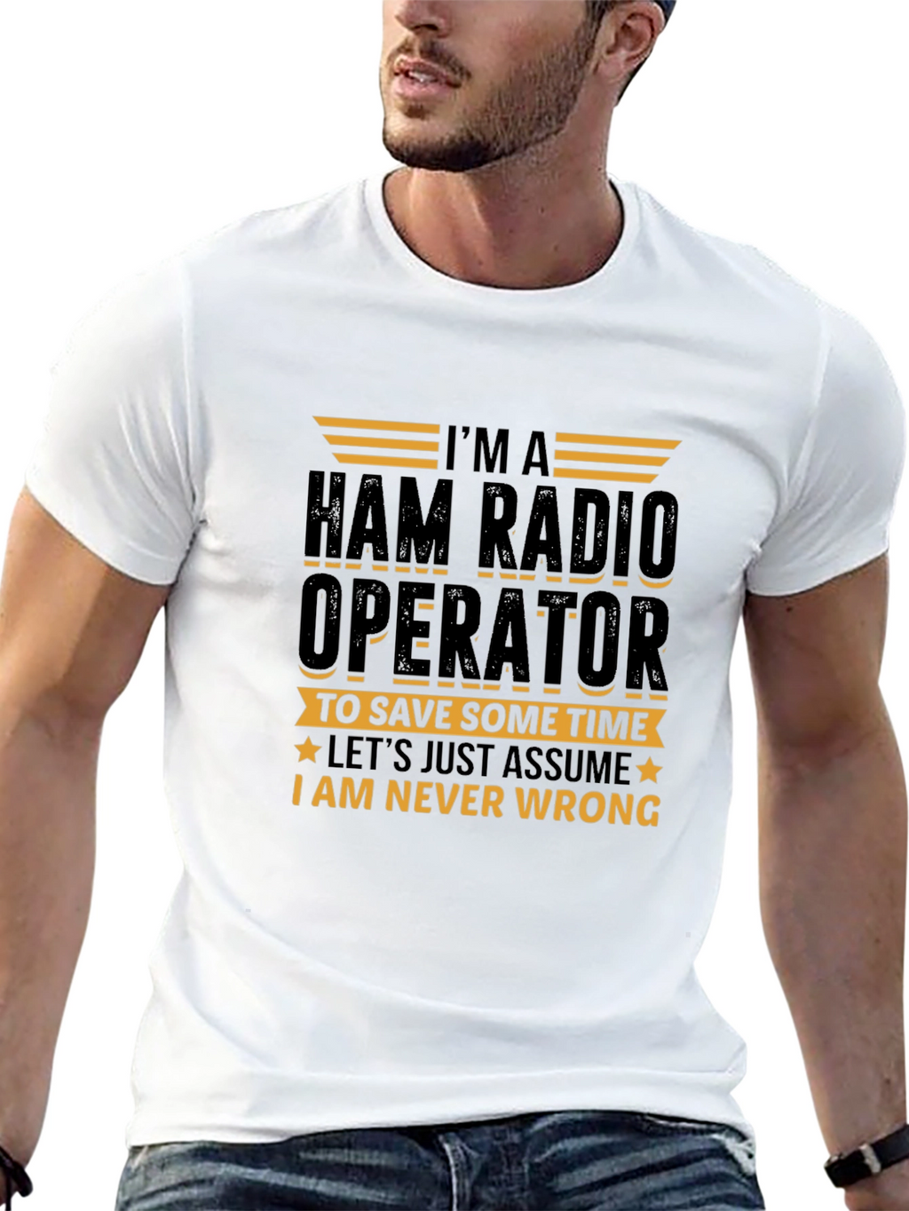 Ham Radio Operator T-Shirt - Never Wrong Gift!