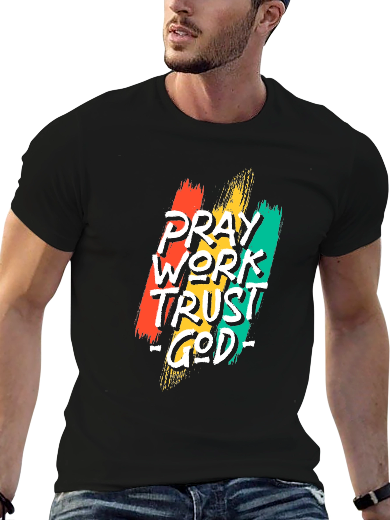 Pray Work Trust God Black T-Shirt