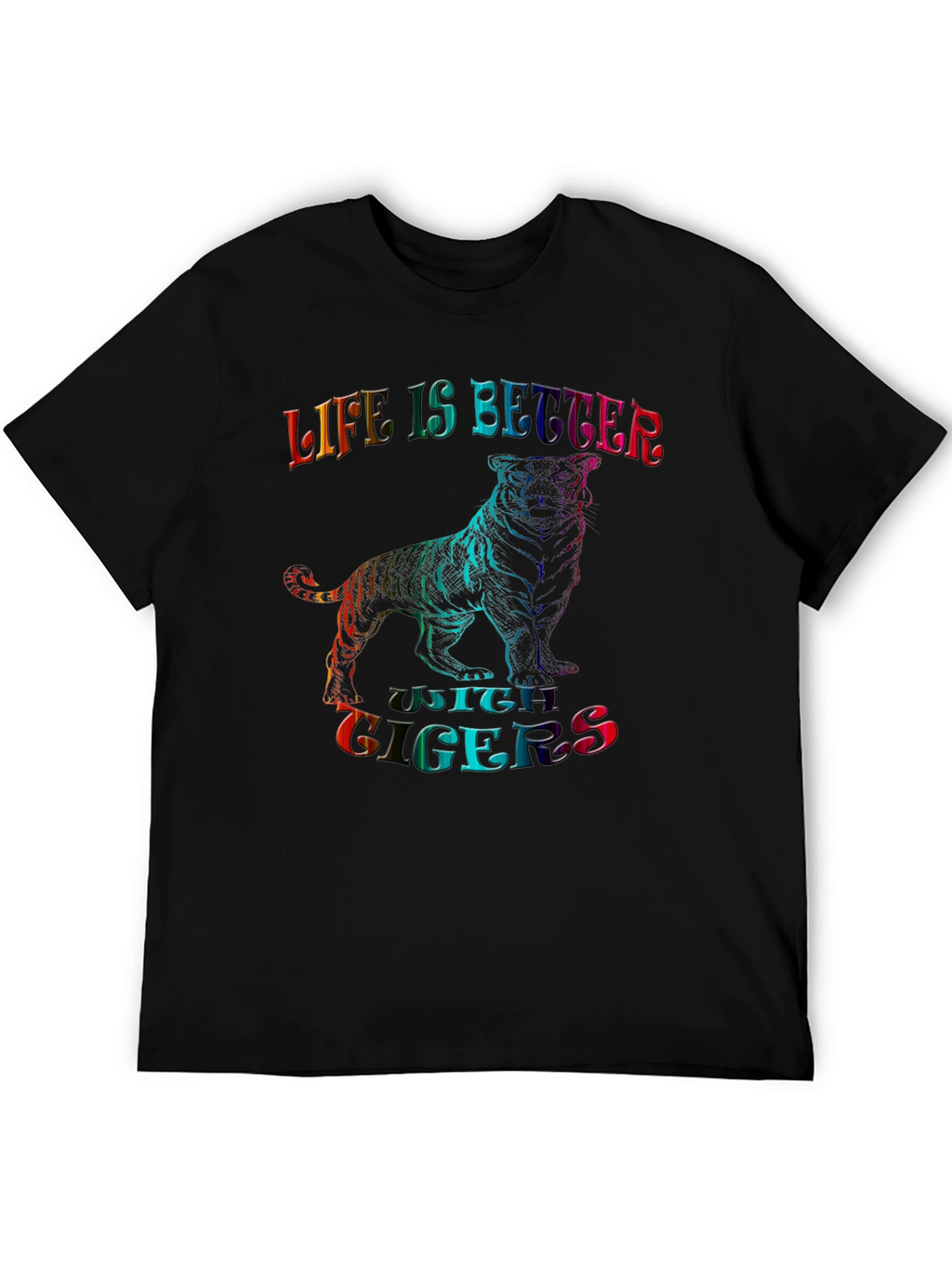 Life Is Better With Tigers Graphic T-Shirt