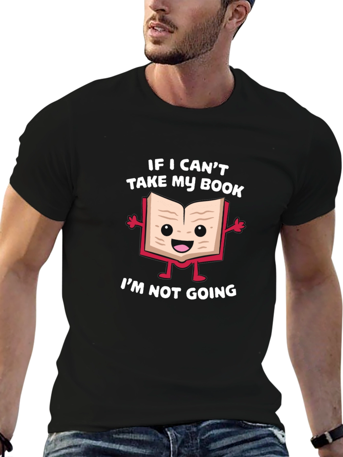 Book Lover T-Shirt: If I Cant Take My Book
