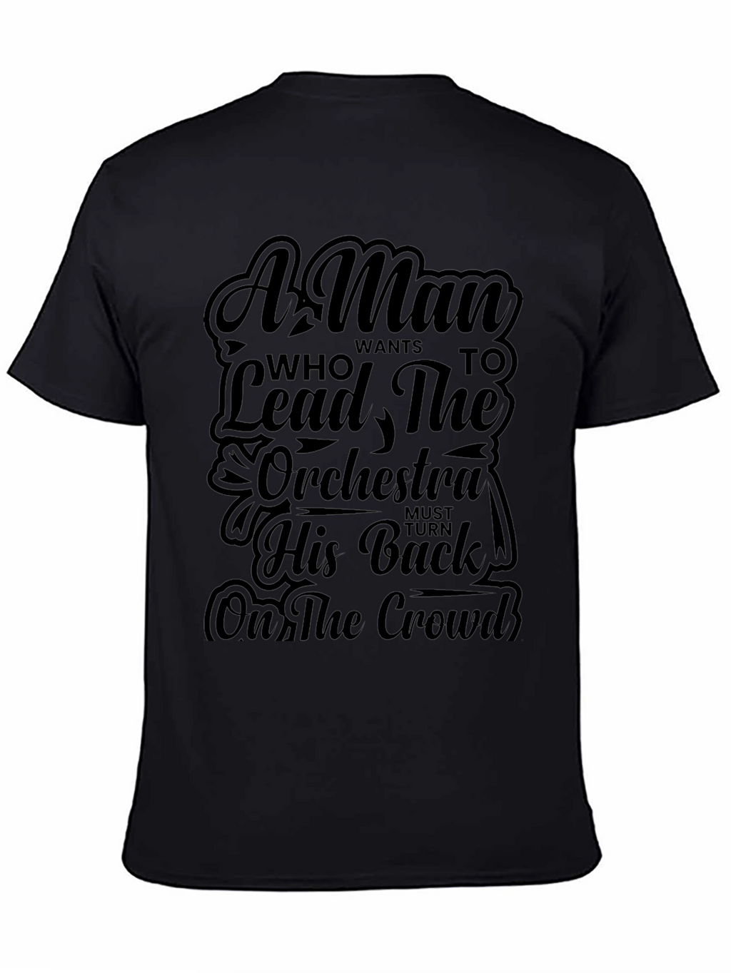 A Man Who Leads Orchestra T-Shirt