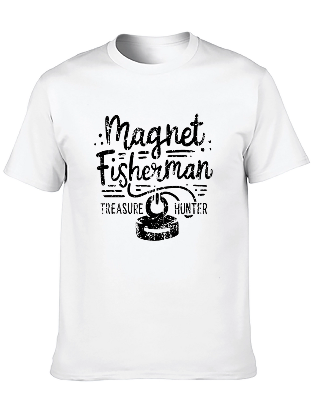 Magnet Fisherman Treasure Hunter T-Shirt