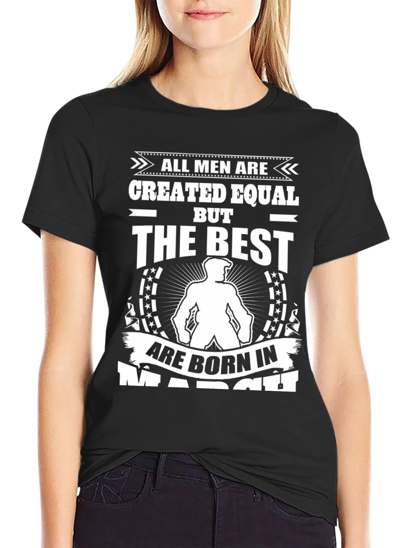 March Birthday Gift T-Shirt