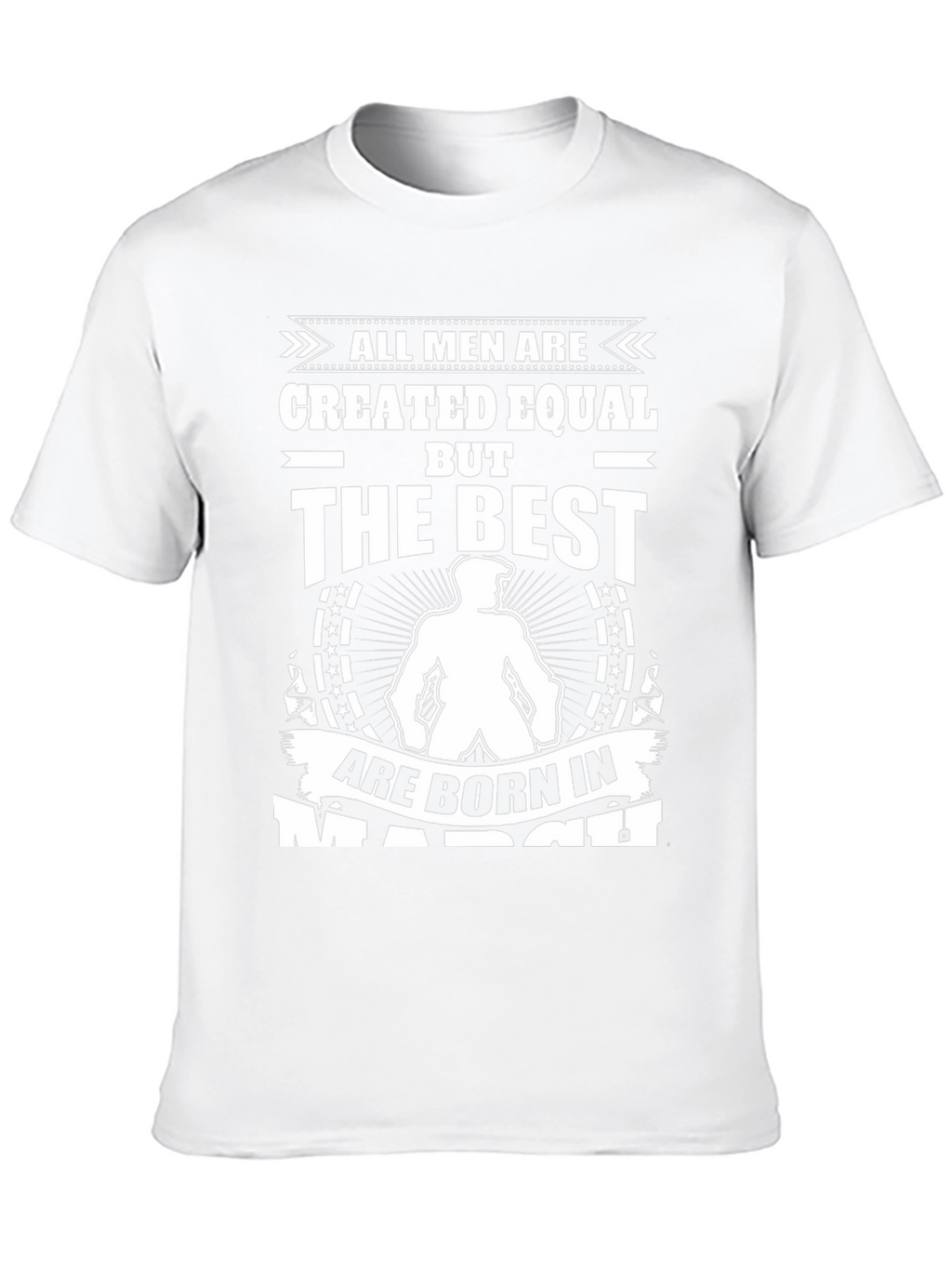 March Birthday Gift T-Shirt