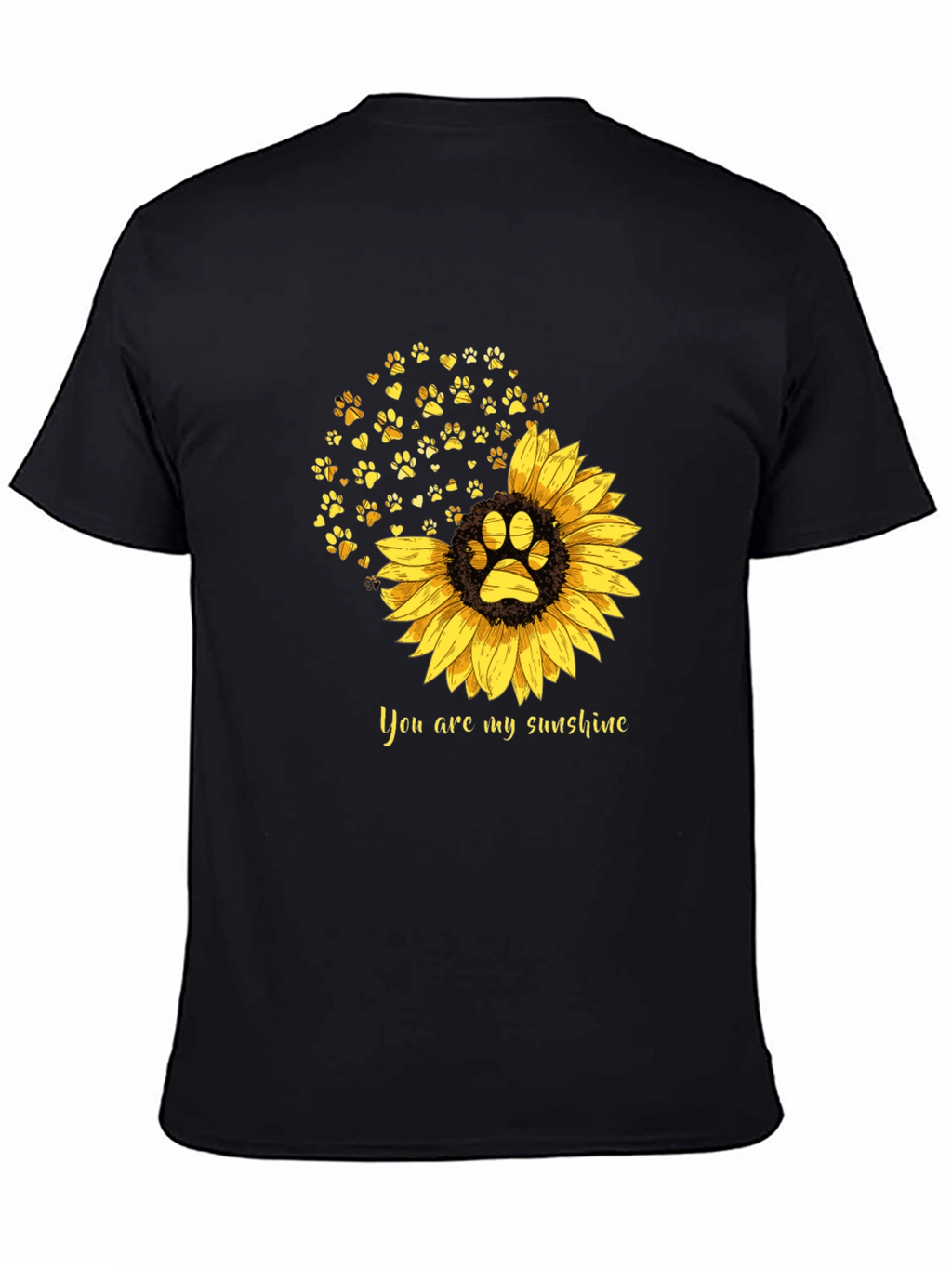 Sunflower Paw Print T-Shirt: You Are My Sunshine
