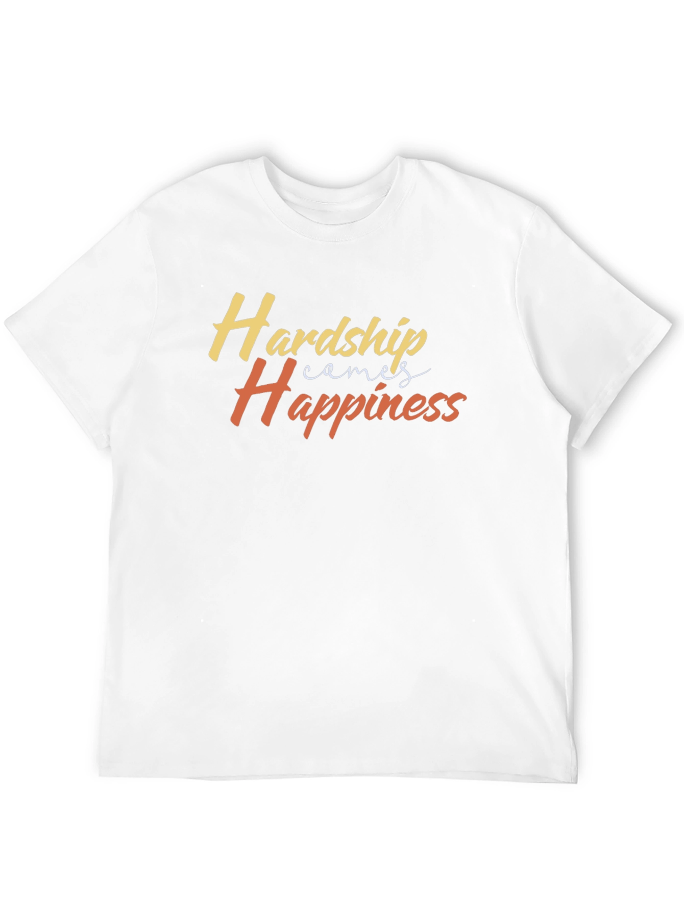 Hardship Comes Happiness Black T-Shirt