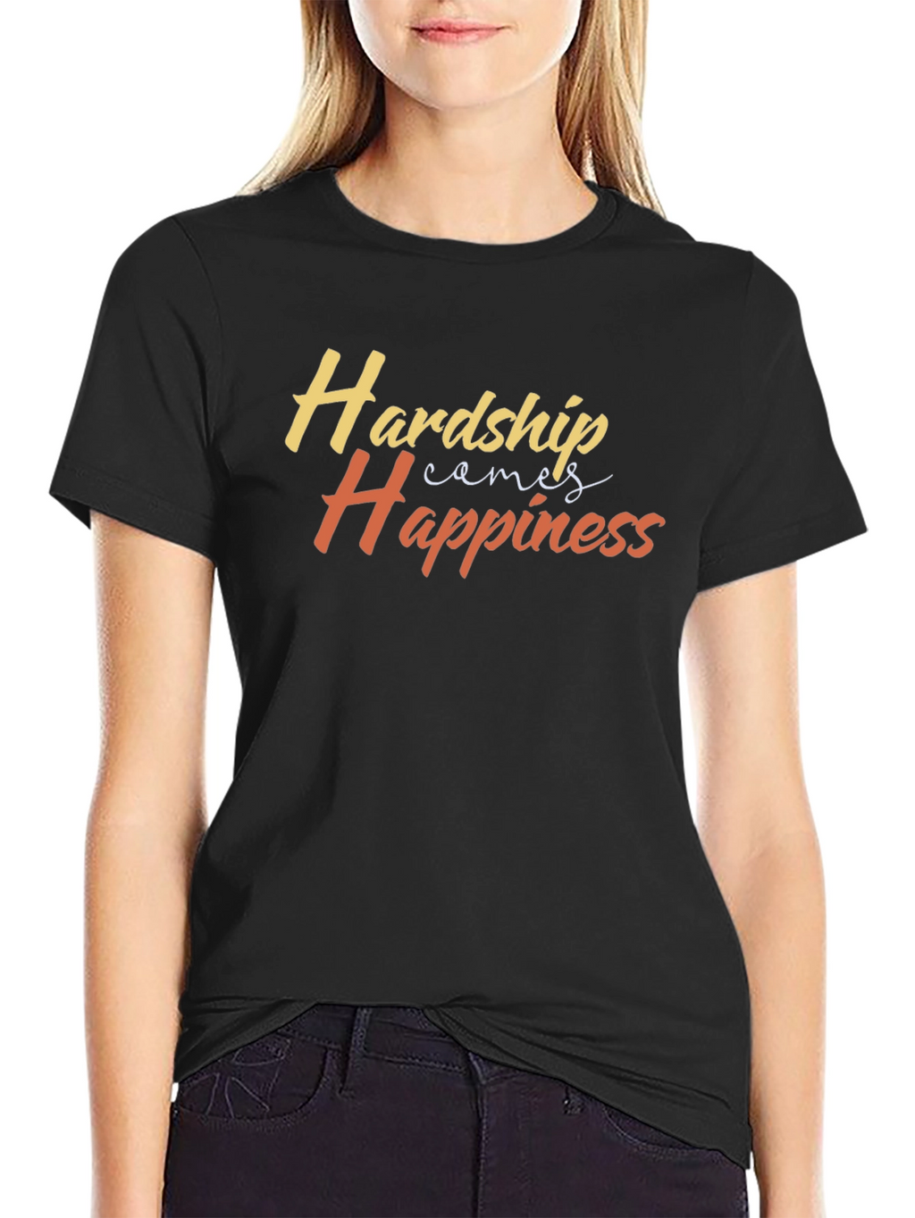 Hardship Comes Happiness Black T-Shirt