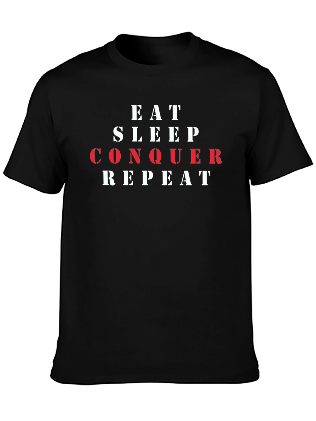 Eat Sleep Conquer Repeat Graphic Tee
