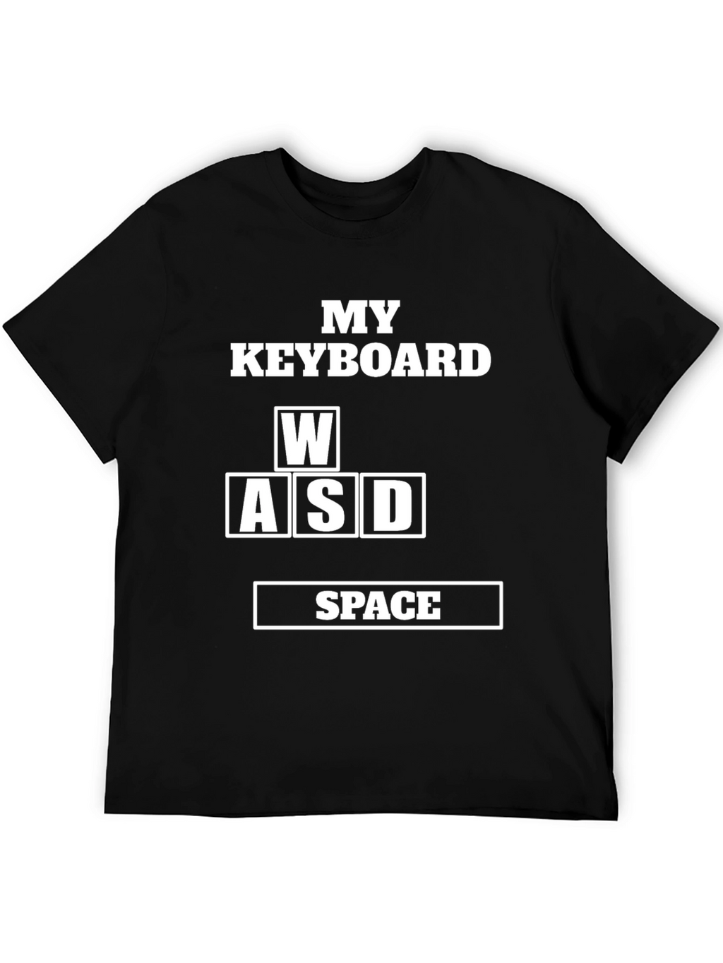 Gamer Keyboard WASD Space T-Shirt