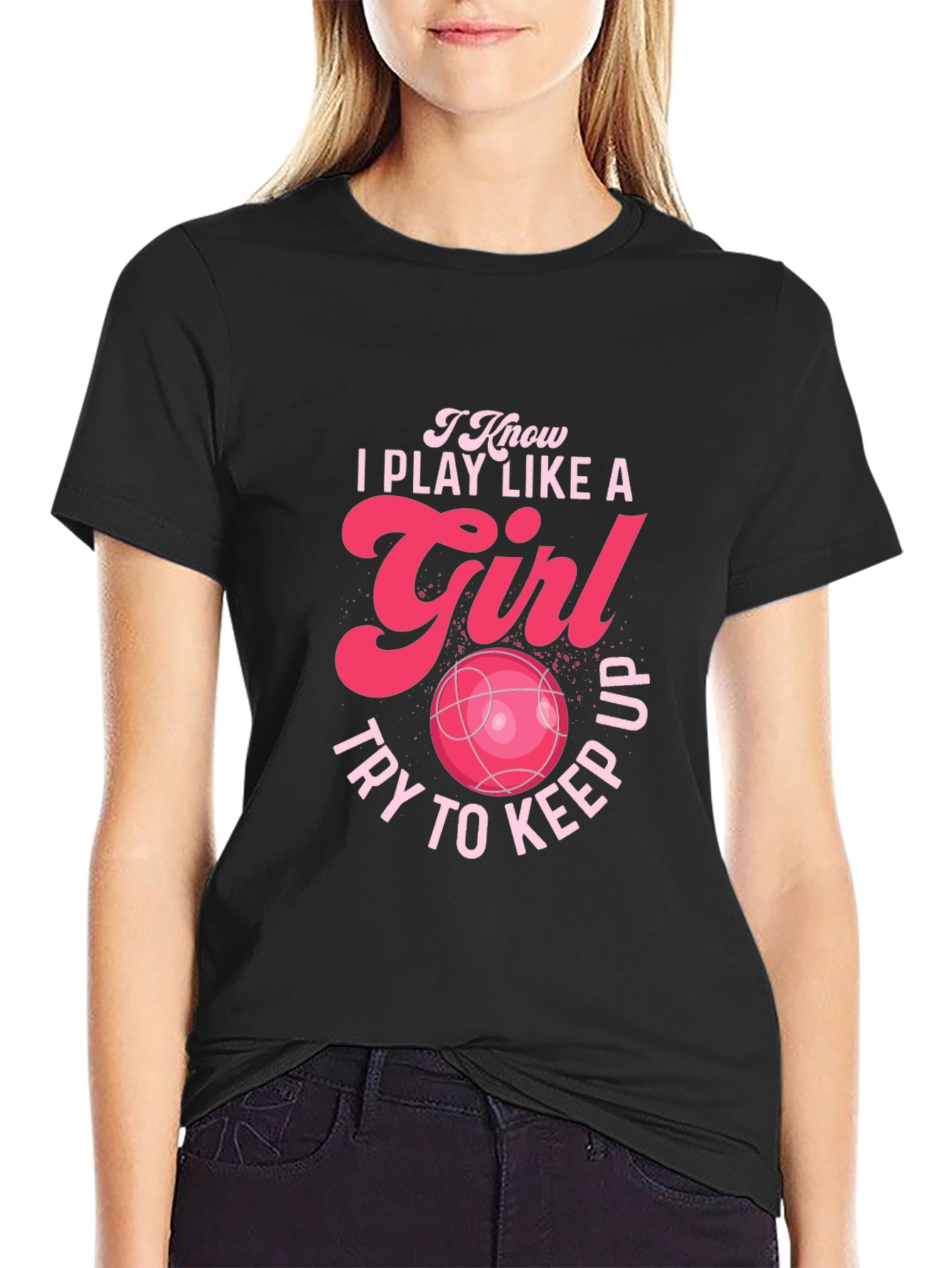 I Play Like a Girl Graphic T-Shirt