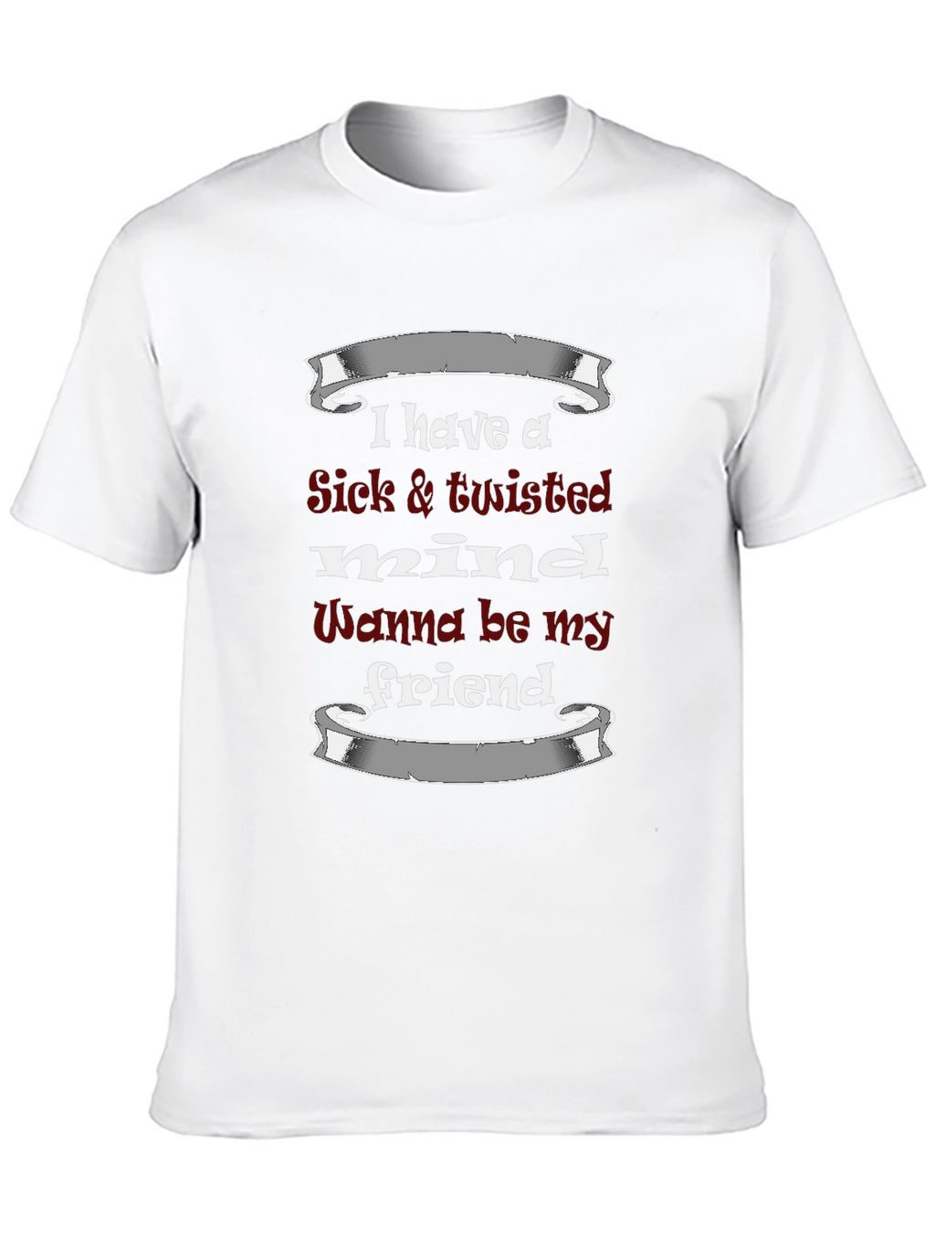 Twisted Mind Graphic Tee - Funny Slogan T-Shirt