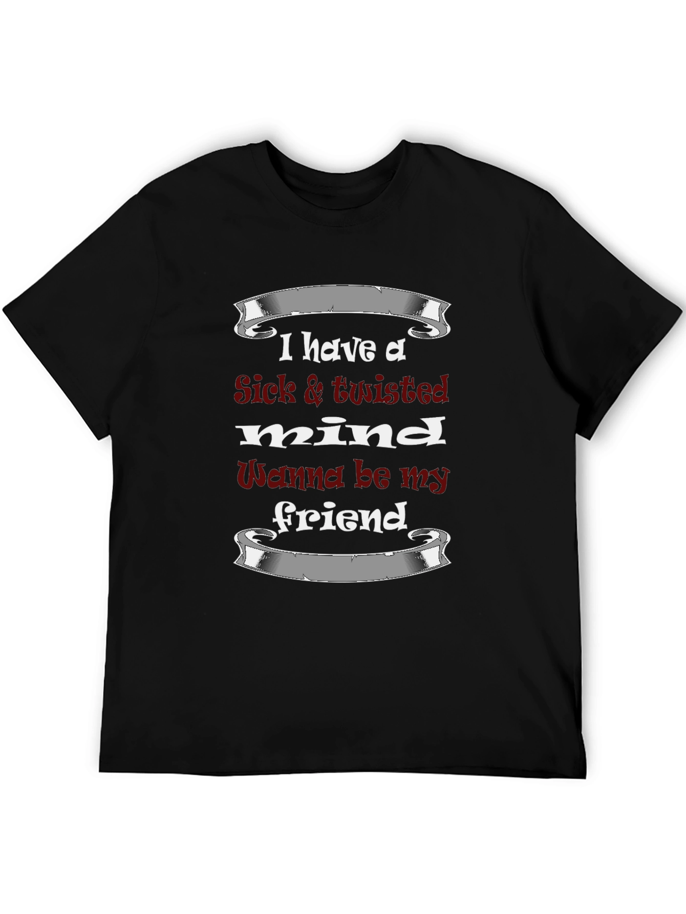 Twisted Mind Graphic Tee - Funny Slogan T-Shirt