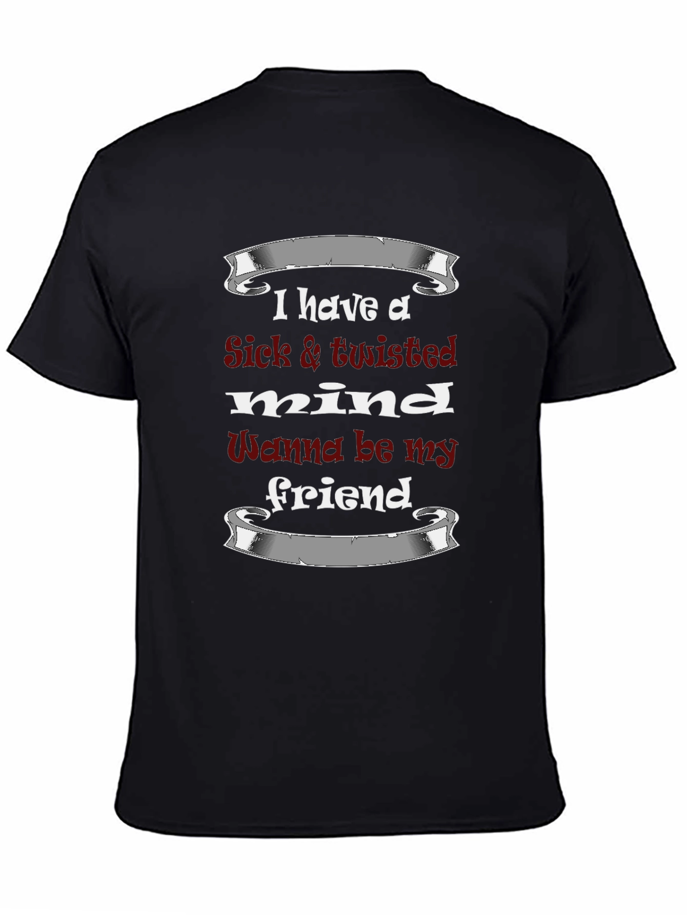 Twisted Mind Graphic Tee - Funny Slogan T-Shirt