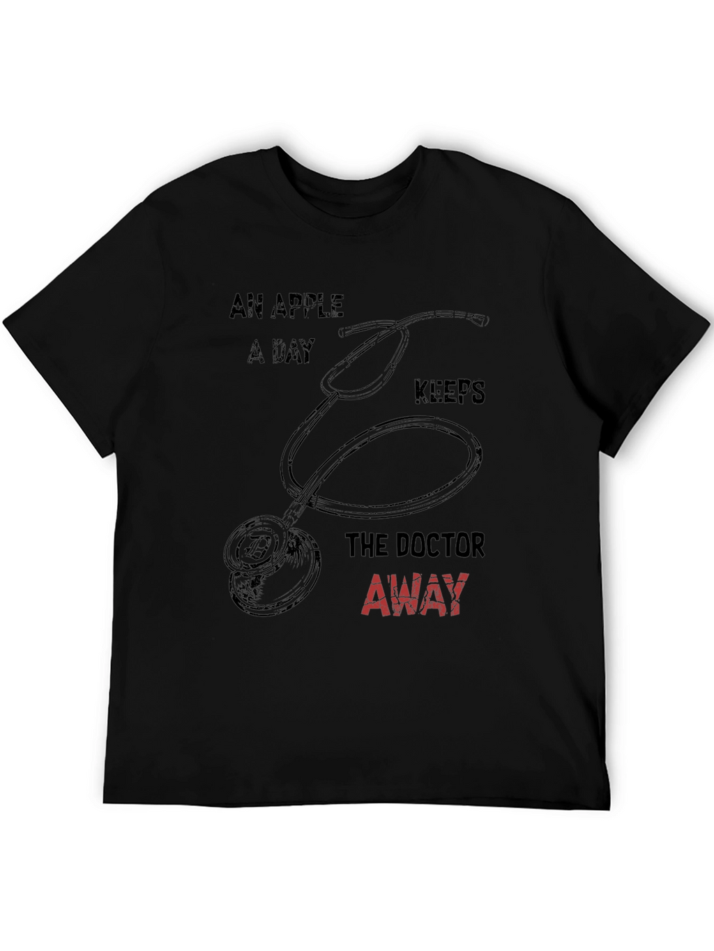 Funny Doctor T-Shirt: An Apple A Day