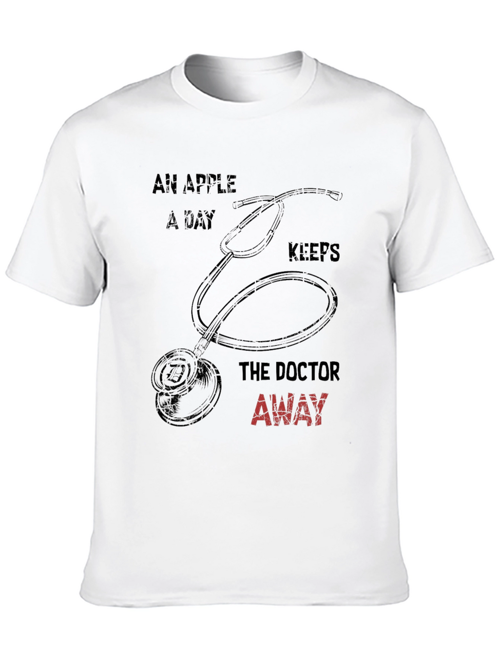 Funny Doctor T-Shirt: An Apple A Day