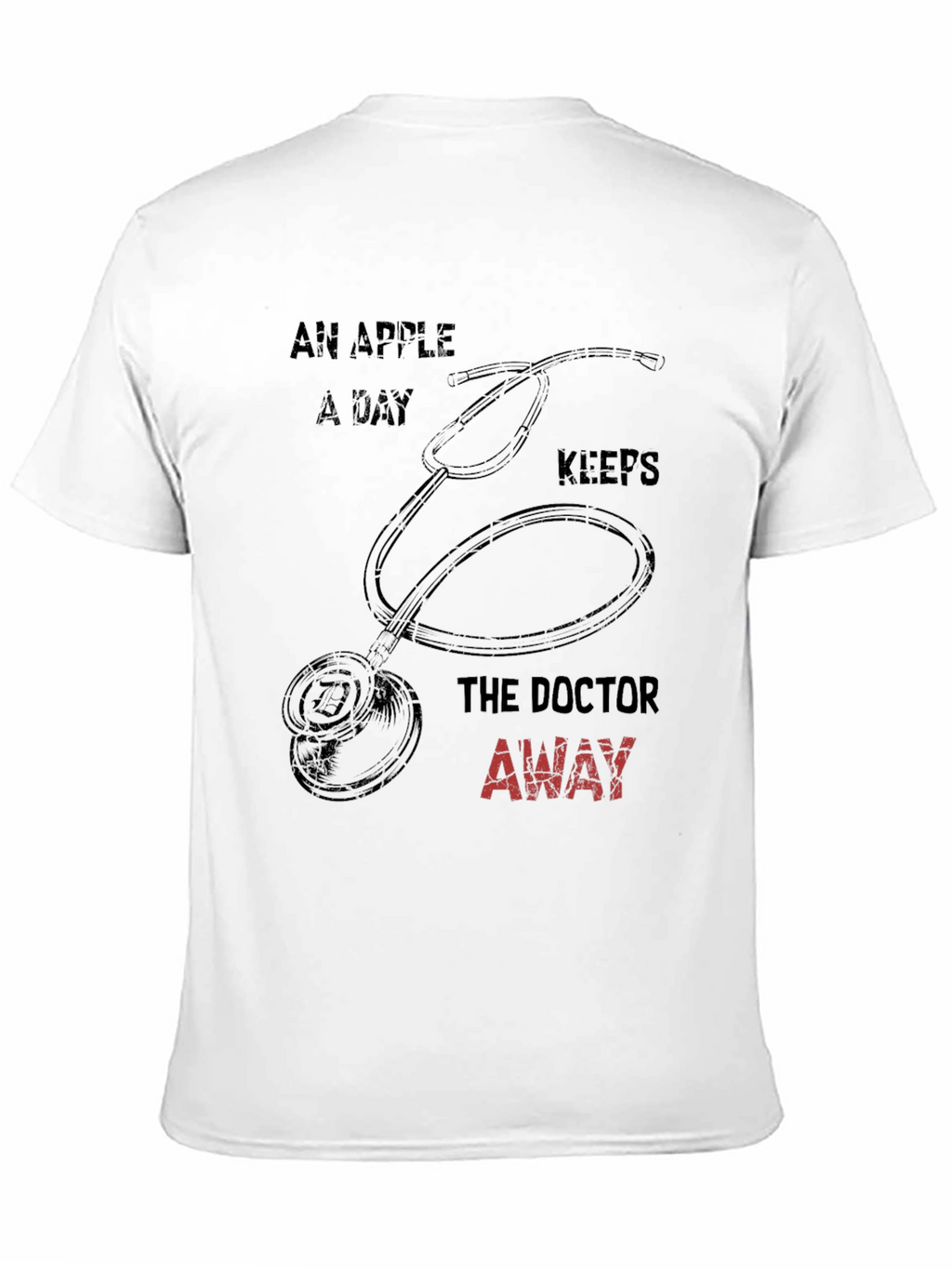 Funny Doctor T-Shirt: An Apple A Day