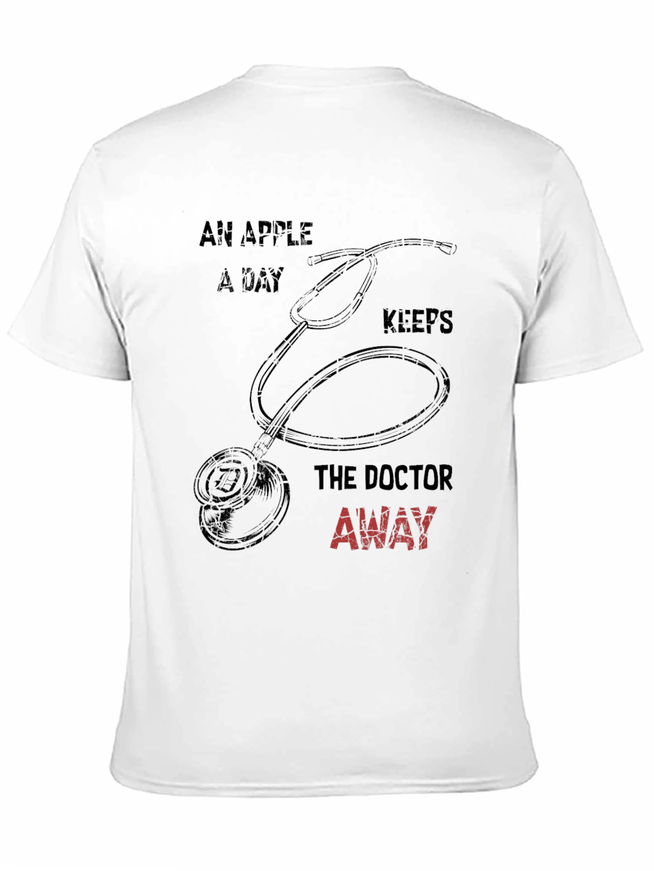 Funny Doctor T-Shirt: An Apple A Day