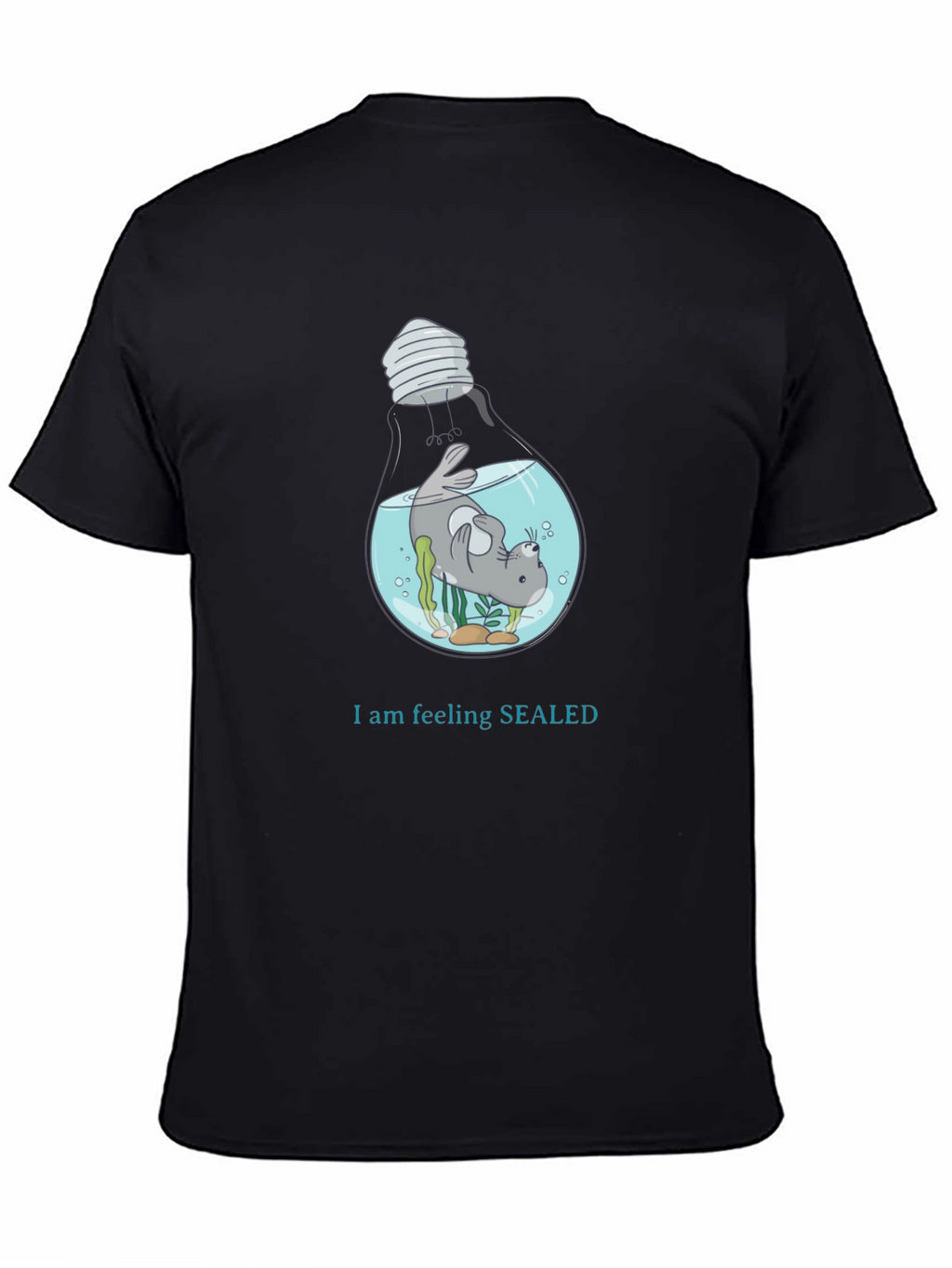 Sealed In Funny T-Shirt