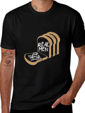 Real Men Eat Bread Tee