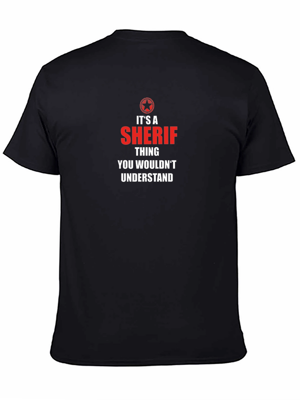 Sheriff Thing T-Shirt