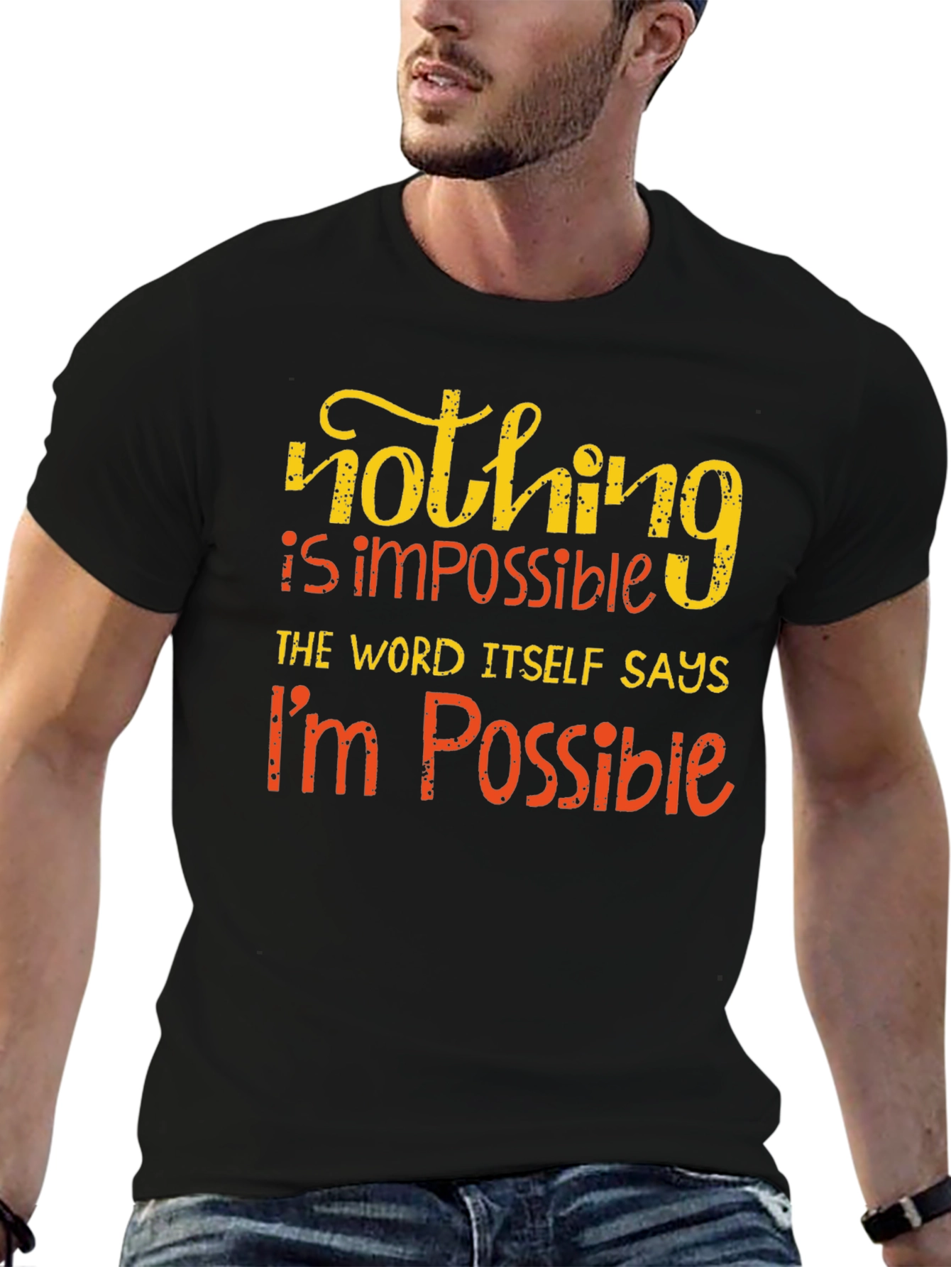 Motivational Impossible Graphic T-Shirt