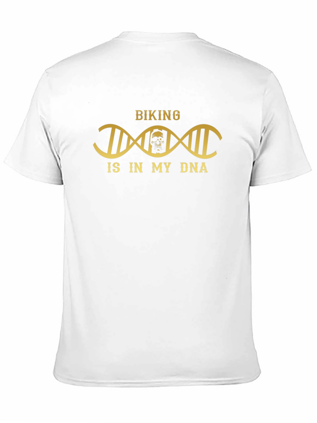 Biking is in my DNA T-Shirt Skull Design